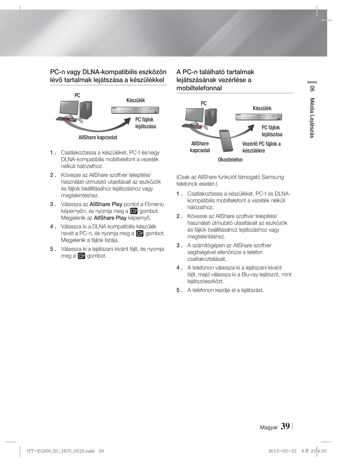 Samsung HT-E5200/EN manual AllShare kapcsolat, Készülékre, Okostelefon, Magyar 05 Média Lejátszás 