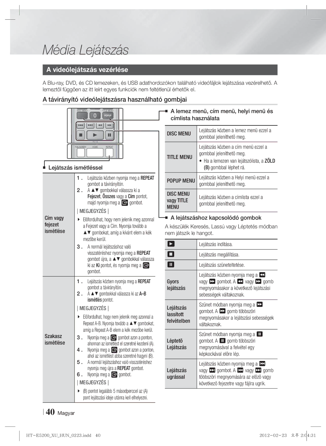 Samsung HT-E5200/EN manual Videólejátszás vezérlése, Távirányító videólejátszásra használható gombjai, Menu 