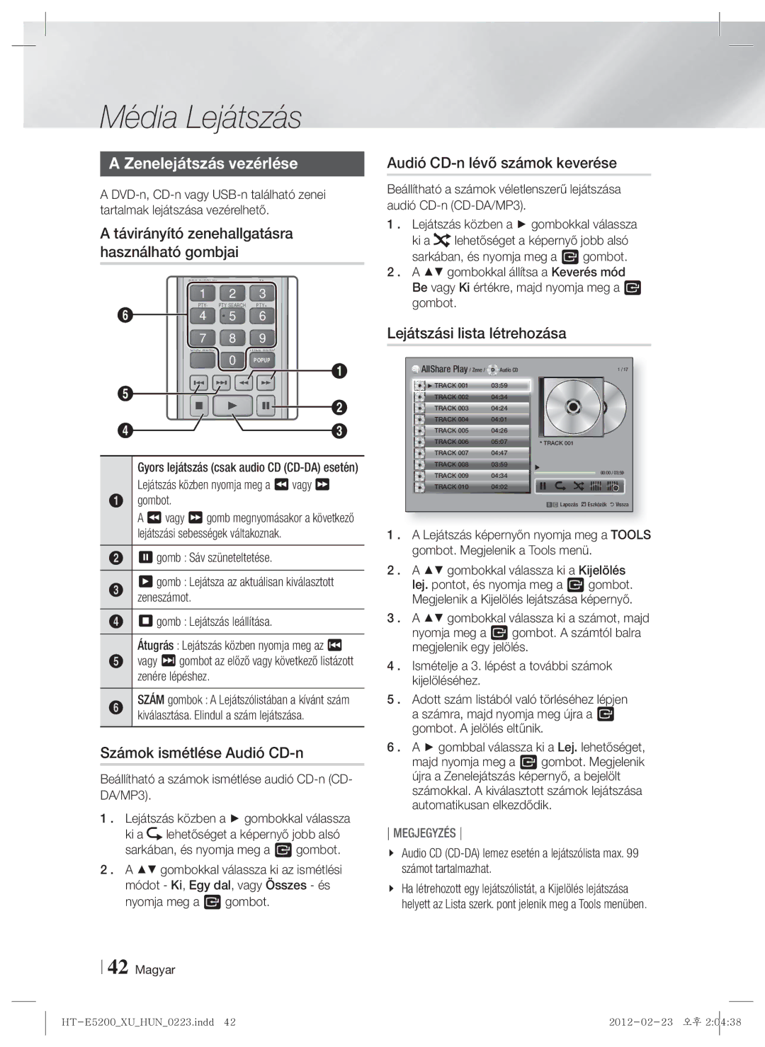 Samsung HT-E5200/EN manual Zenelejátszás vezérlése, Számok ismétlése Audió CD-n, Audió CD-n lévő számok keverése 