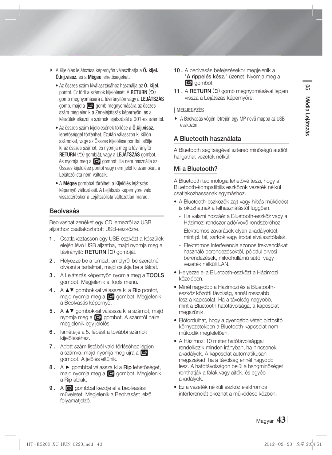 Samsung HT-E5200/EN manual Beolvasás, Bluetooth használata, Mi a Bluetooth? 