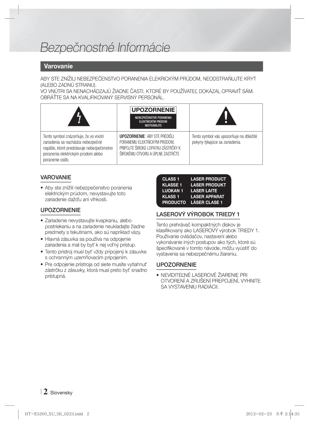 Samsung HT-E5200/EN manual Bezpečnostné Informácie, Varovanie, Pokyny týkajúce sa zariadenia, Poranenie osôb, Slovensky 