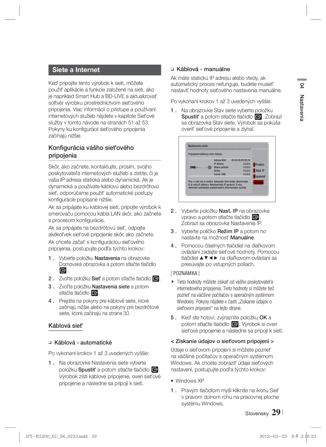 Samsung HT-E5200/EN manual Siete a Internet, Konfigurácia vášho sieťového pripojenia, Káblová sieť 