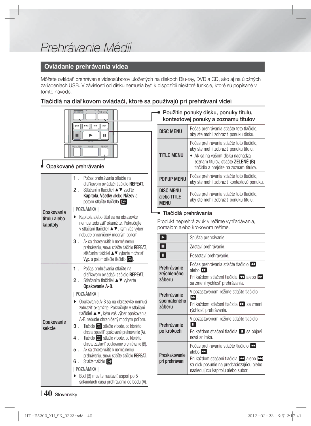 Samsung HT-E5200/EN manual Ovládanie prehrávania videa 