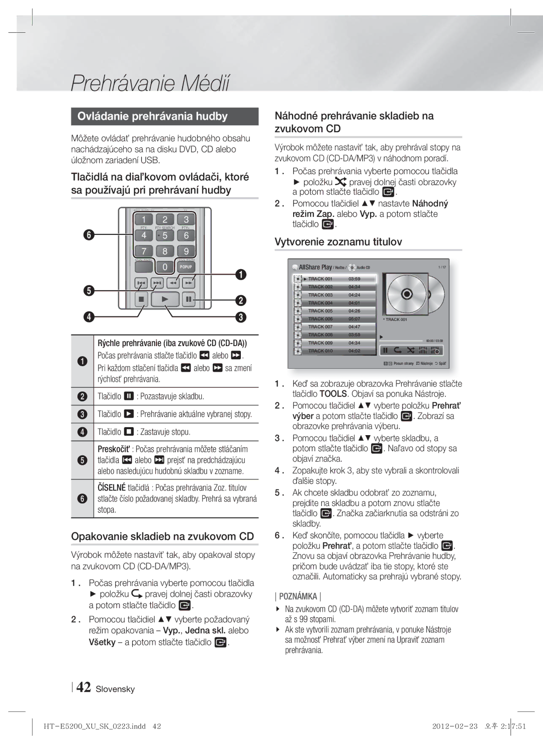 Samsung HT-E5200/EN manual Ovládanie prehrávania hudby, Opakovanie skladieb na zvukovom CD, Vytvorenie zoznamu titulov 