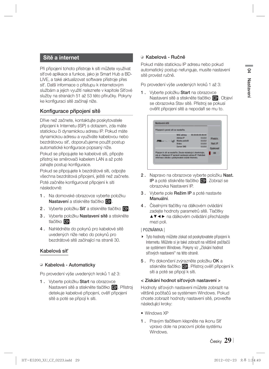 Samsung HT-E5200/EN manual Sítě a internet, Konfigurace připojení sítě, Kabelová síť 