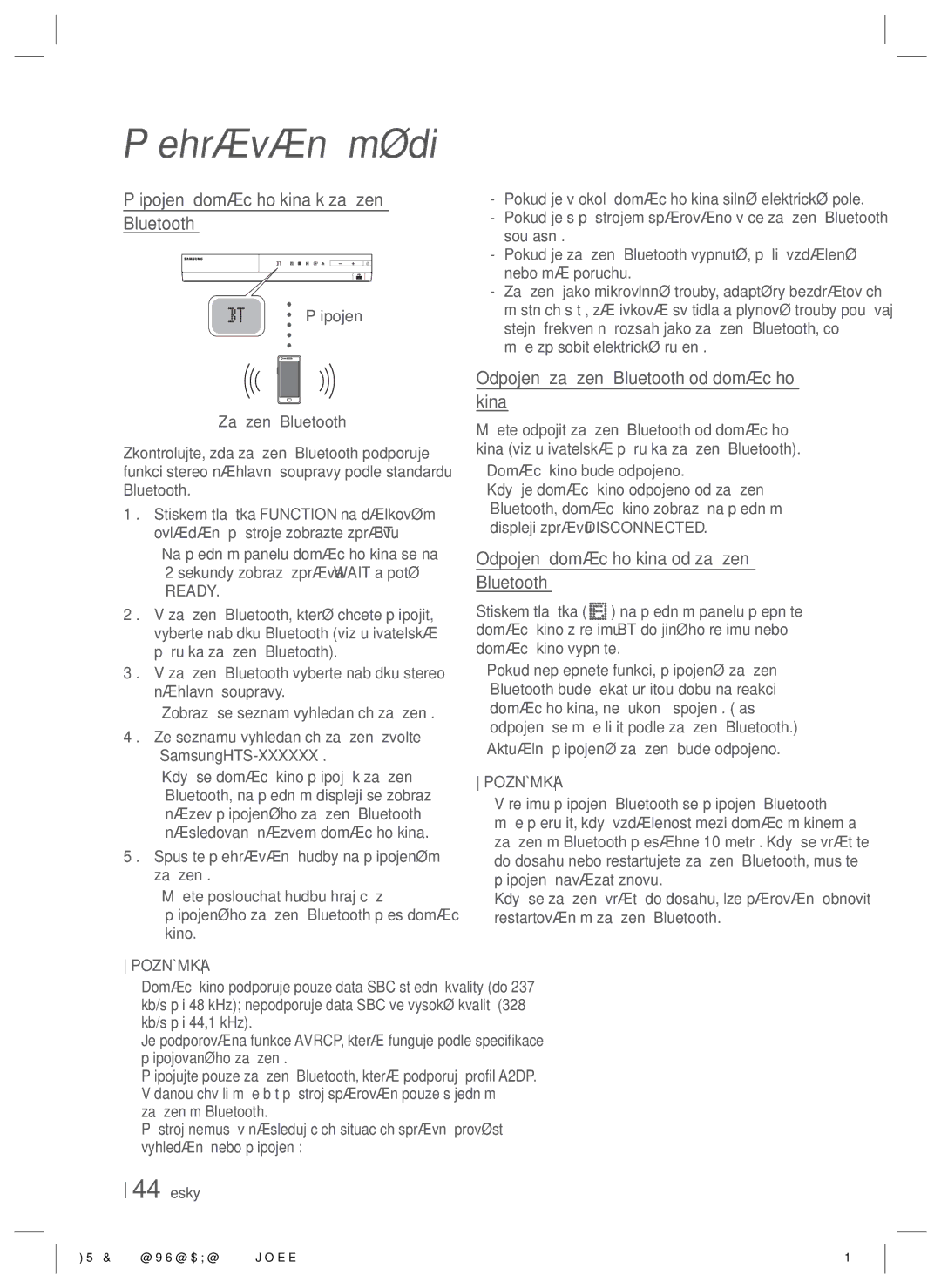 Samsung HT-E5200/EN Připojení domácího kina k zařízení Bluetooth, Odpojení zařízení Bluetooth od domácího kina, Ready 
