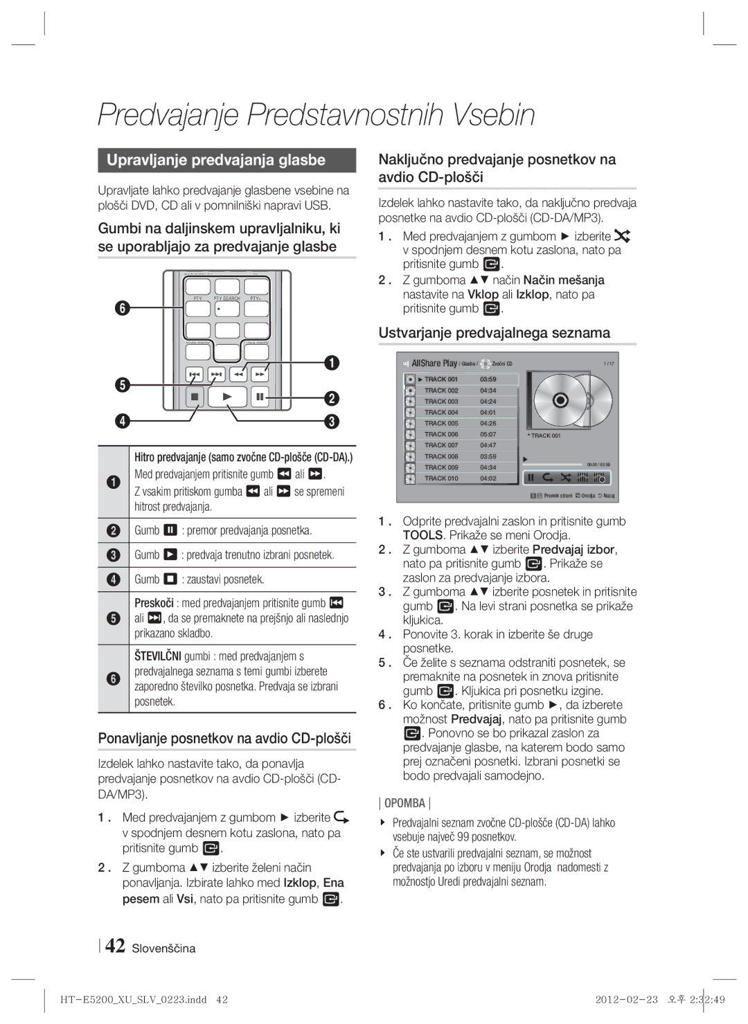 Samsung HT-E5200/EN manual Upravljanje predvajanja glasbe, Ponavljanje posnetkov na avdio CD-plošči 