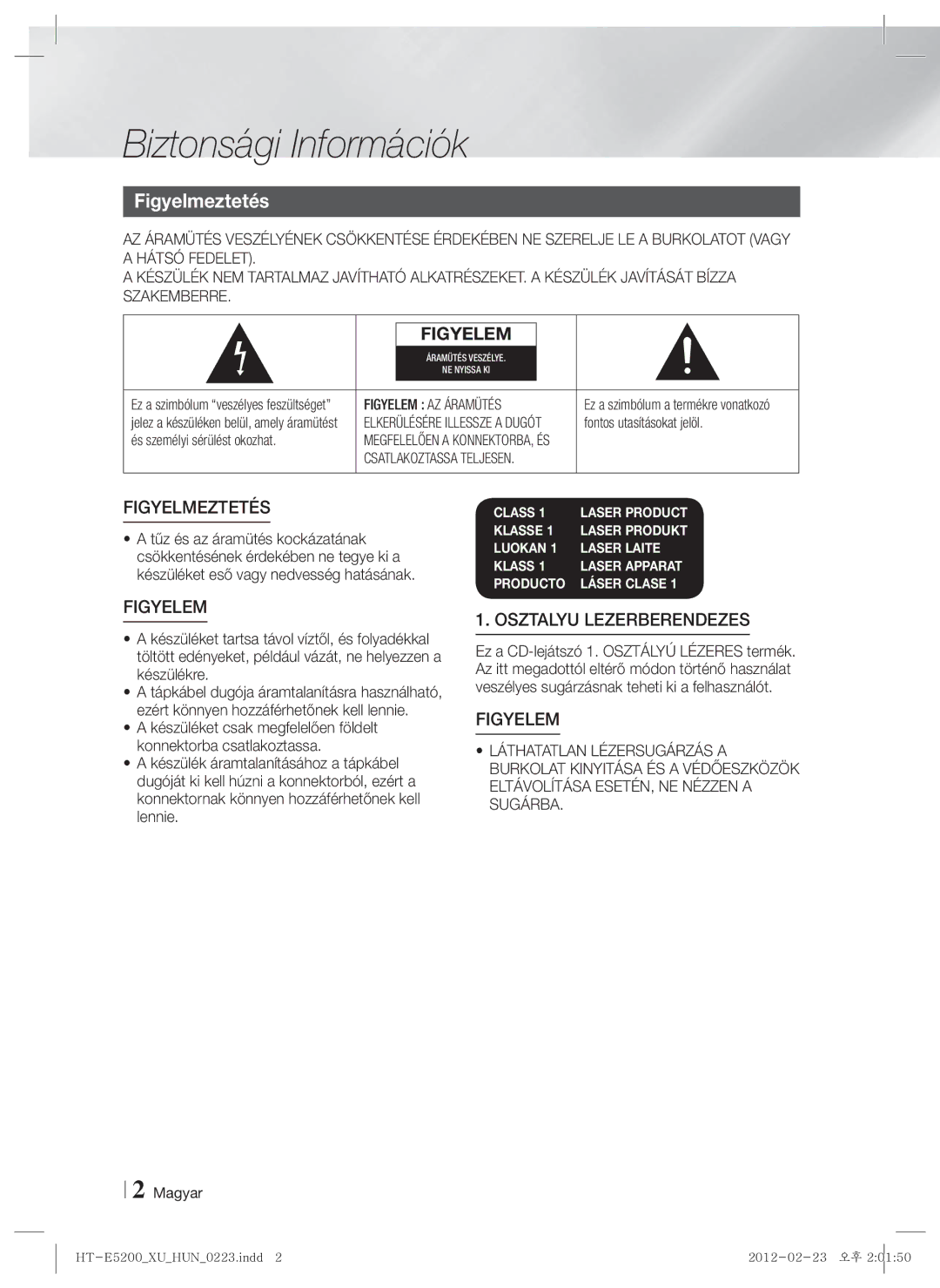 Samsung HT-E5200/EN manual Biztonsági Információk, Figyelmeztetés, Fontos utasításokat jelöl, És személyi sérülést okozhat 