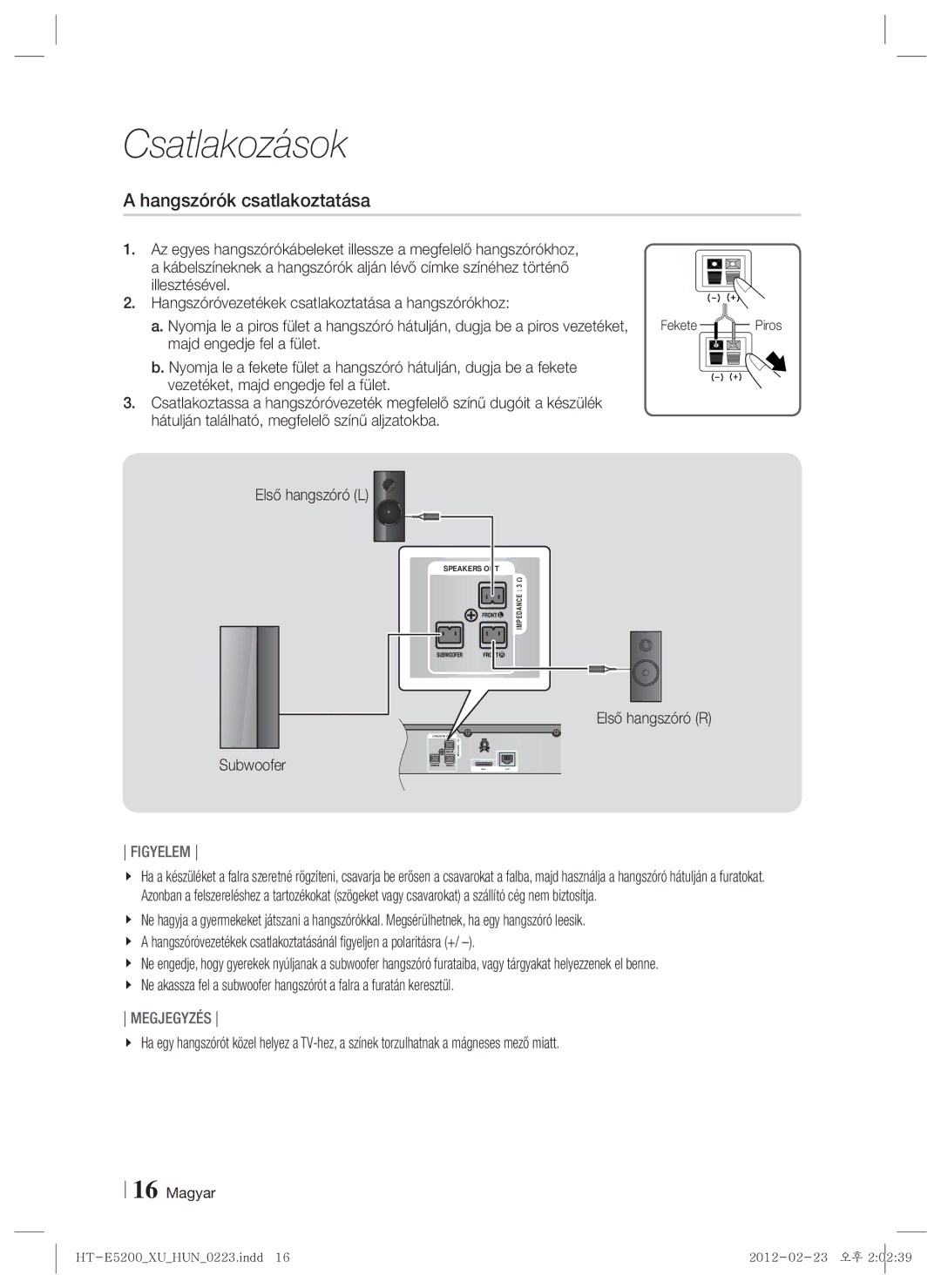 Samsung HT-E5200/EN manual Hangszórók csatlakoztatása, Első hangszóró R Subwoofer 