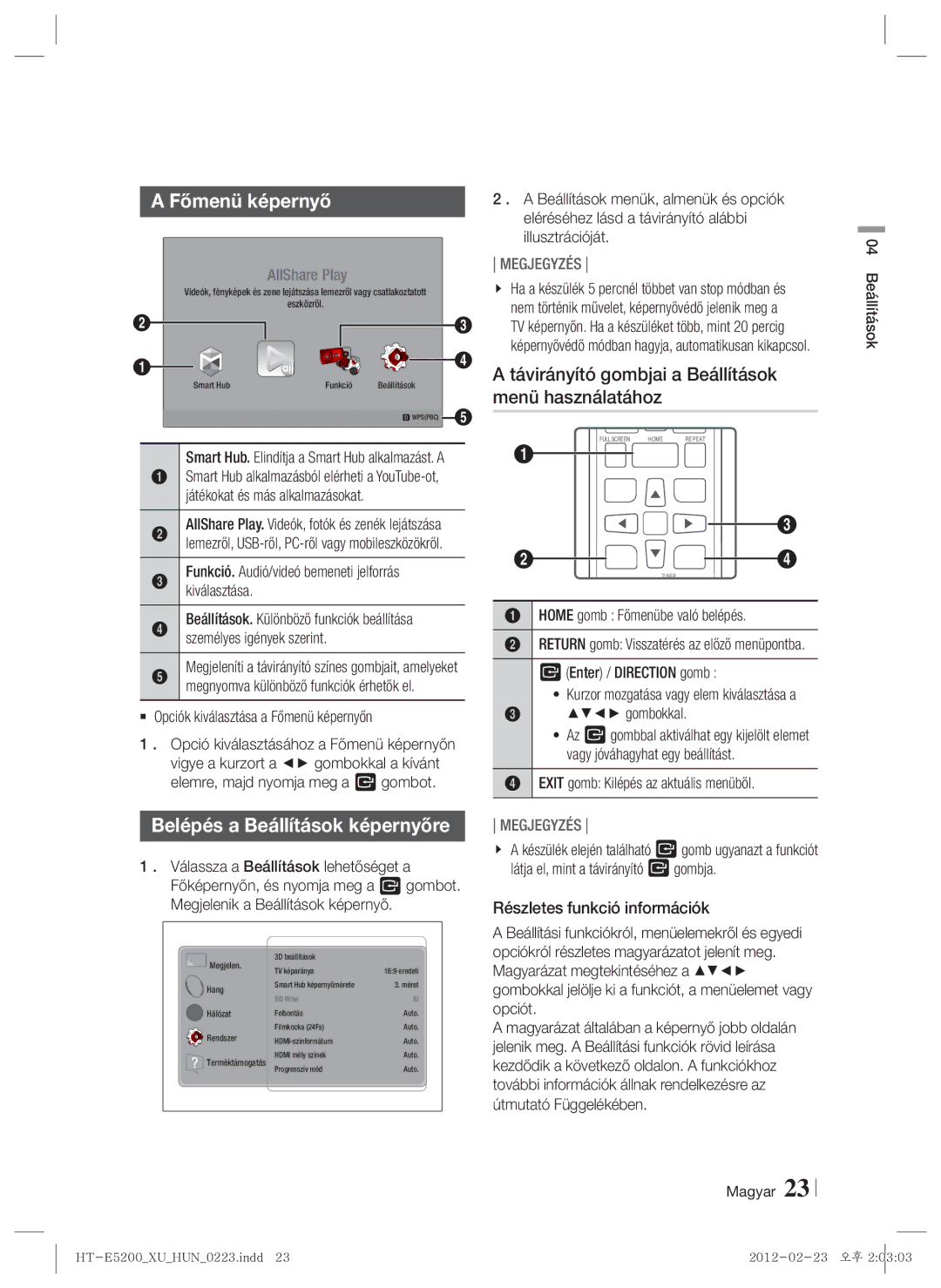 Samsung HT-E5200/EN manual Főmenü képernyő, Belépés a Beállítások képernyőre 