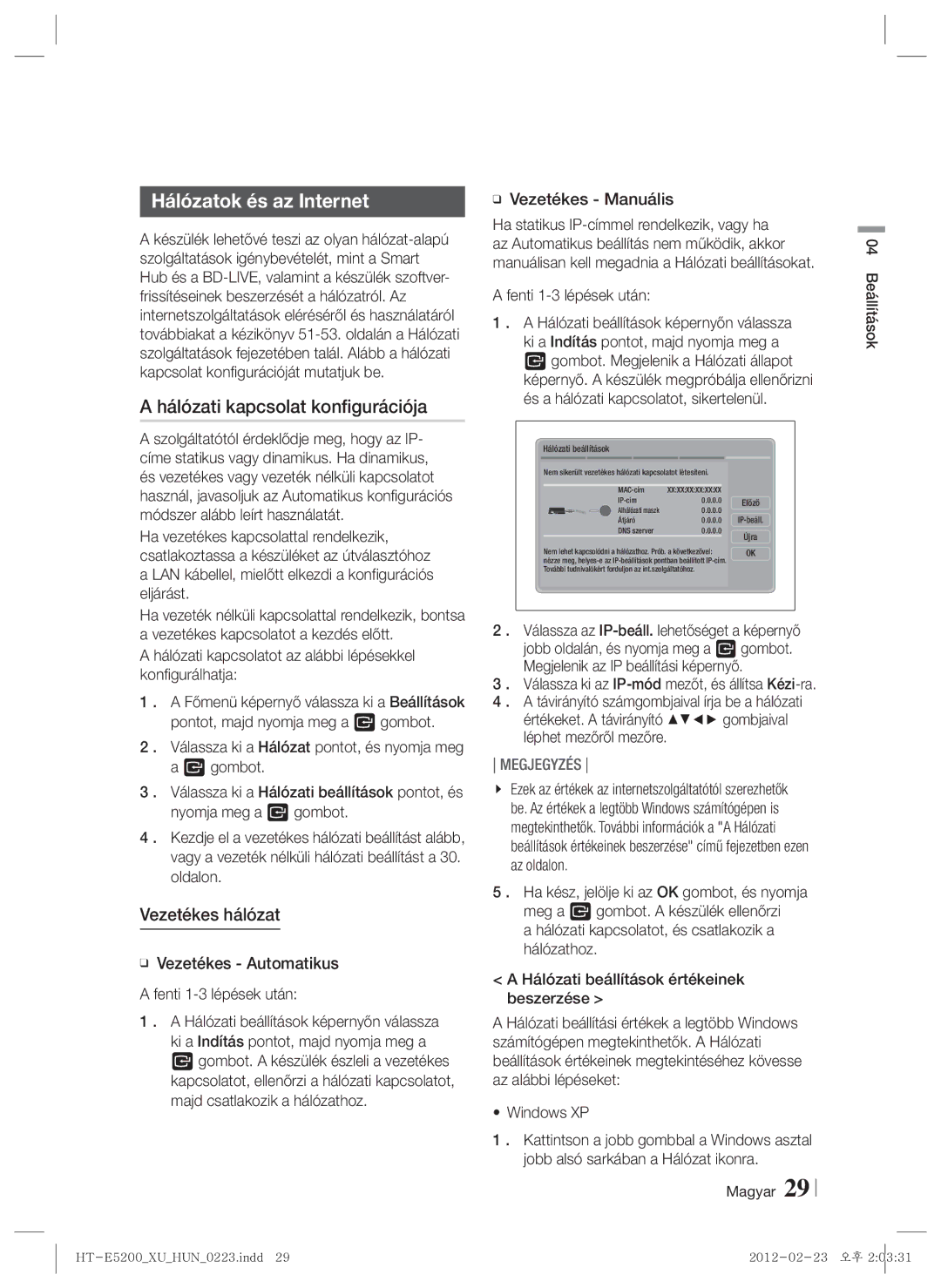 Samsung HT-E5200/EN manual Hálózatok és az Internet, Hálózati kapcsolat konfigurációja, Vezetékes hálózat 