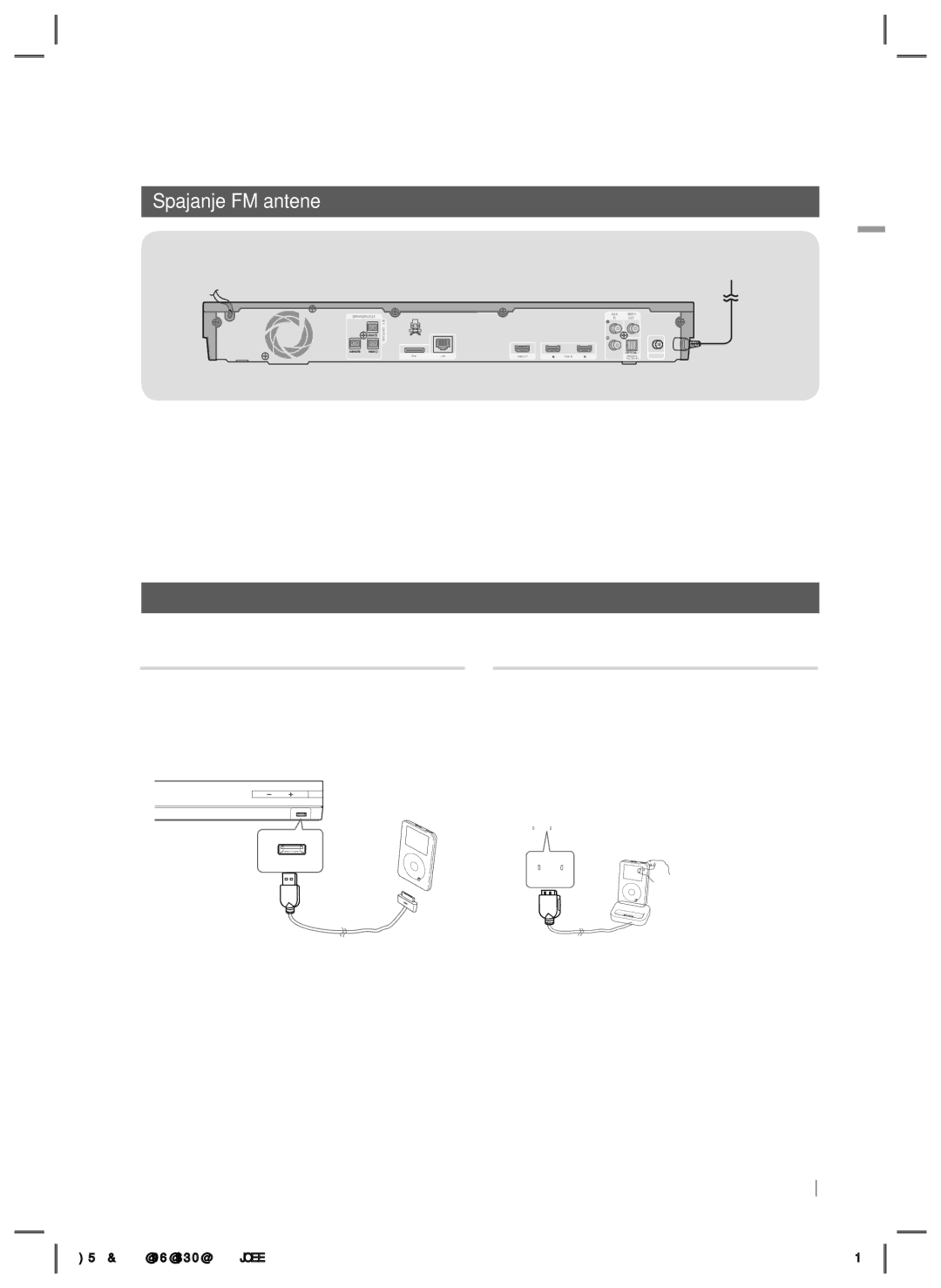 Samsung HT-E5200/EN manual Spajanje FM antene, Spajanje na iPod/iPhone, Uporaba USB kabela, Uporaba postolja 