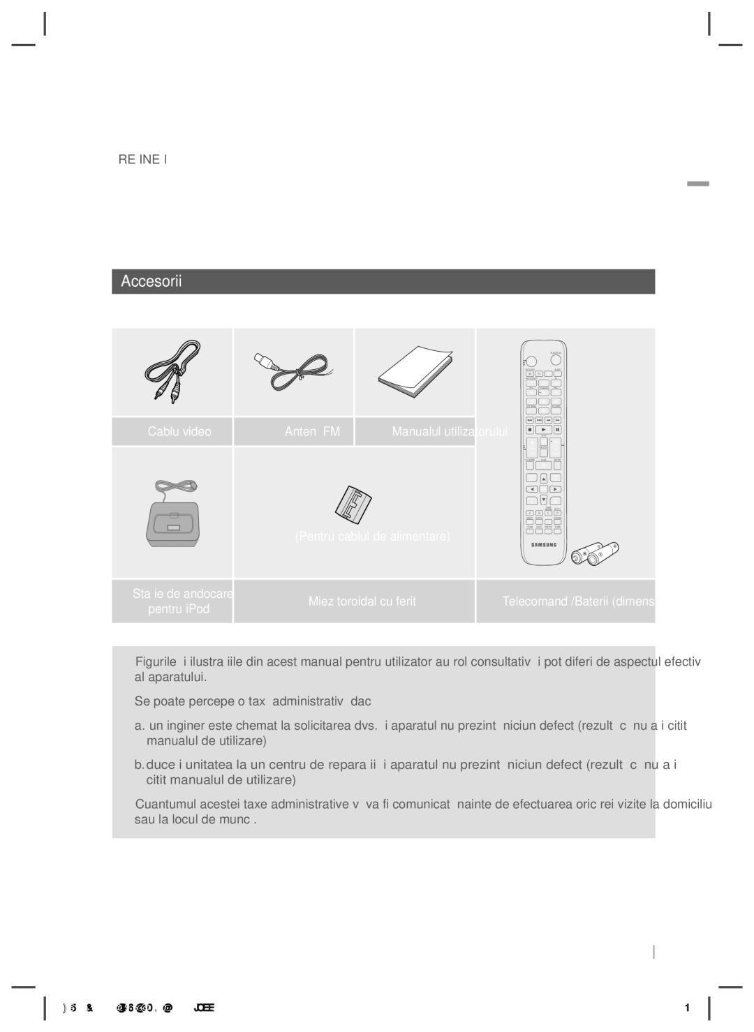 Samsung HT-E5200/EN Accesorii, În continuare sunt enumerate accesoriile incluse, Antenă FM, Pentru cablul de alimentare 