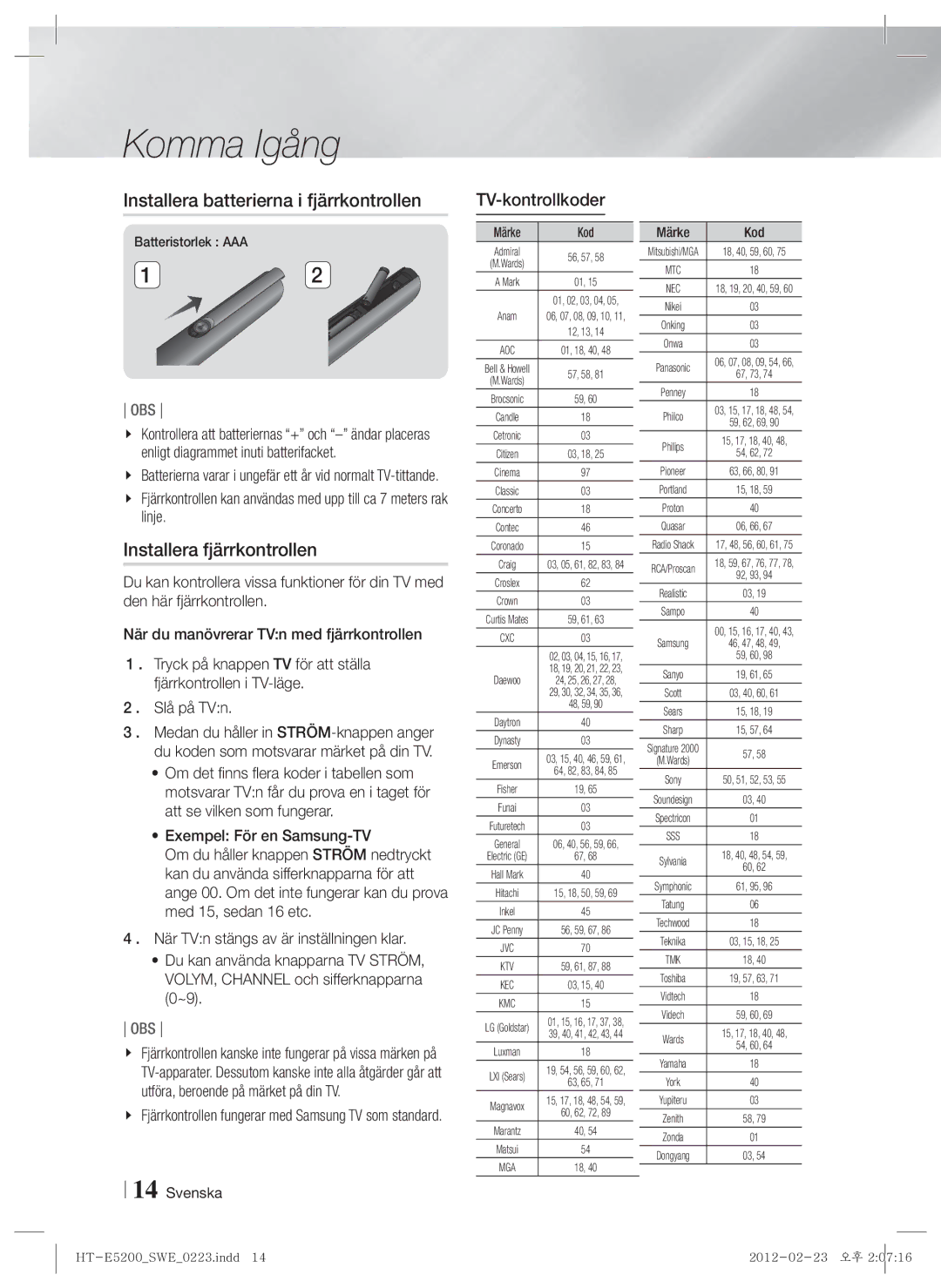 Samsung HT-E5200/XE Installera batterierna i fjärrkontrollen, Installera fjärrkontrollen, TV-kontrollkoder, Märke Kod 