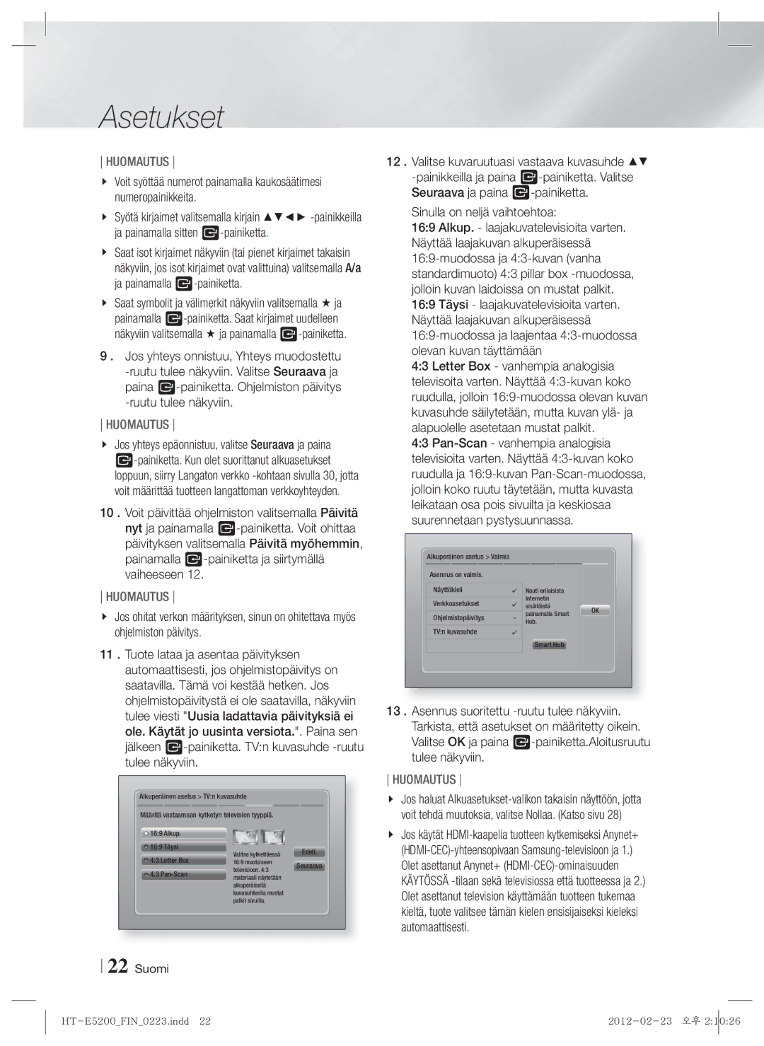 Samsung HT-E5200/XE manual Sinulla on neljä vaihtoehtoa, Painamalla E-painiketta ja siirtymällä vaiheeseen 