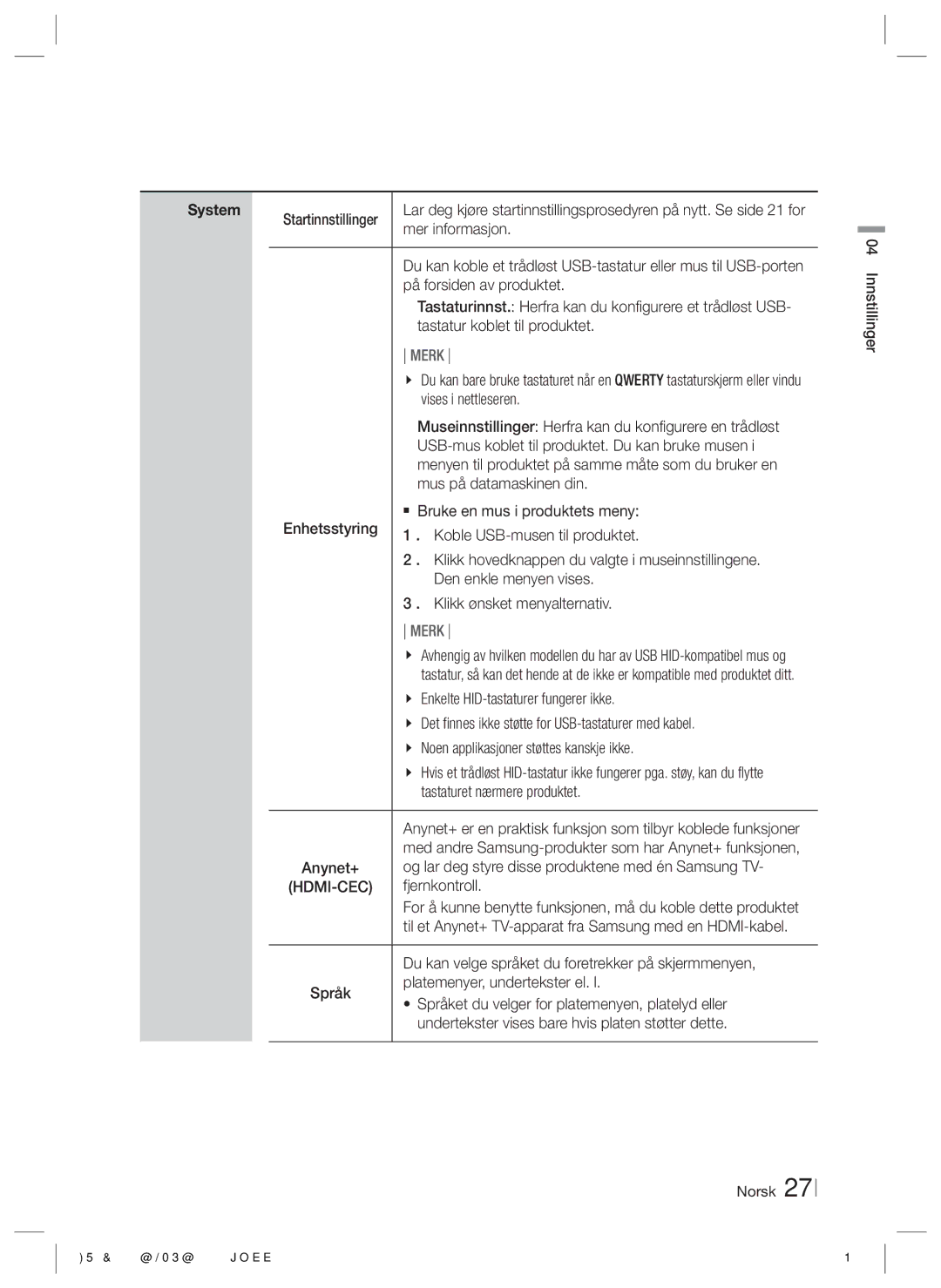 Samsung HT-E5200/XE manual Mer informasjon, På forsiden av produktet, Tastatur koblet til produktet, Vises i nettleseren 