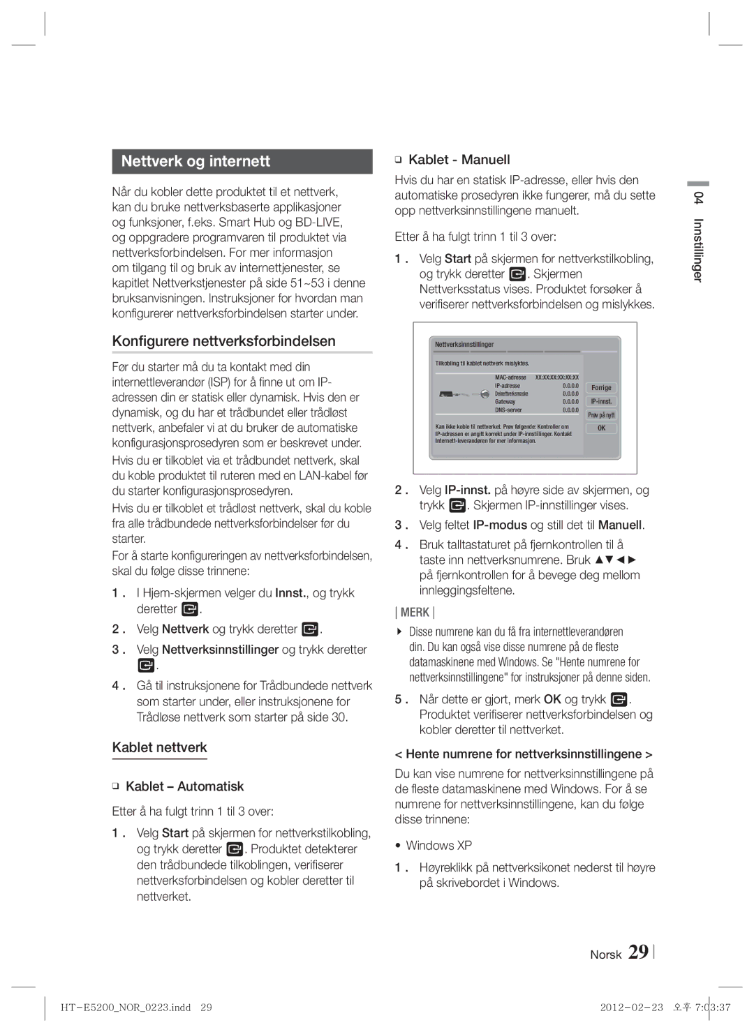 Samsung HT-E5200/XE manual Nettverk og internett, Konfigurere nettverksforbindelsen, Kablet nettverk 