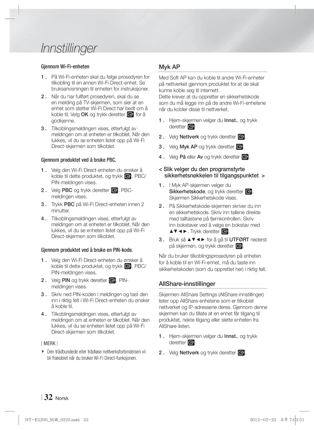 Samsung HT-E5200/XE manual Myk AP, AllShare-innstillinger 