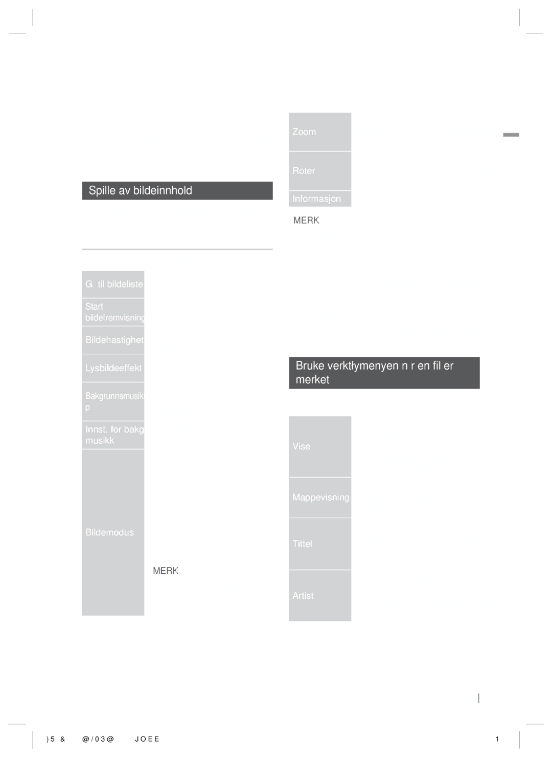 Samsung HT-E5200/XE manual Spille av bildeinnhold, Bruke verktøymenyen når en fil er Merket 