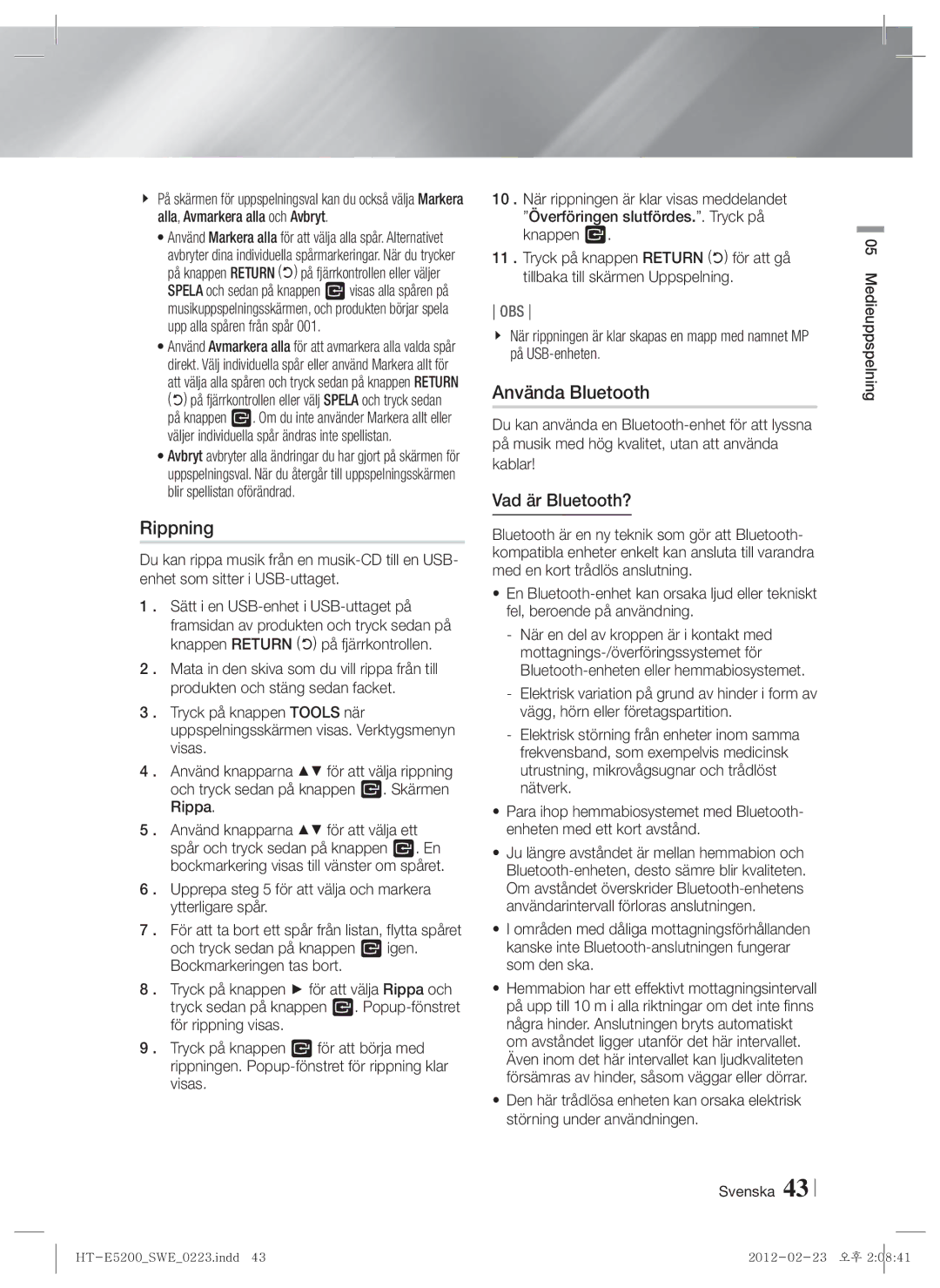 Samsung HT-E5200/XE manual Rippning, Använda Bluetooth, Vad är Bluetooth? 