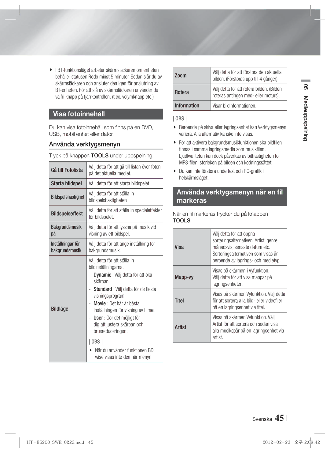 Samsung HT-E5200/XE manual Visa fotoinnehåll, Använda verktygsmenyn när en fil Markeras 