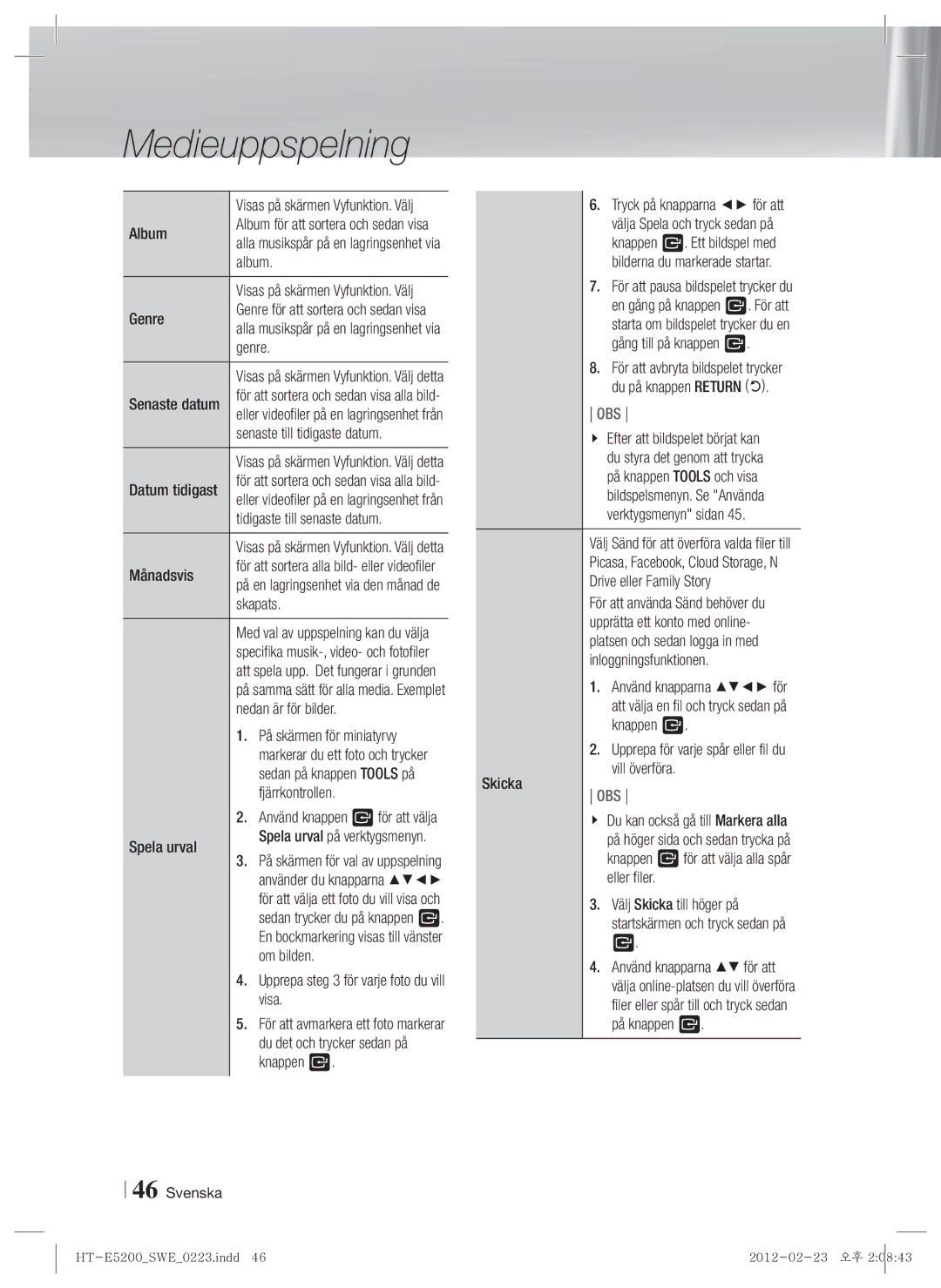 Samsung HT-E5200/XE manual Album, Genre Gång till på knappen E, Senaste till tidigaste datum, Datum tidigast, Månadsvis 