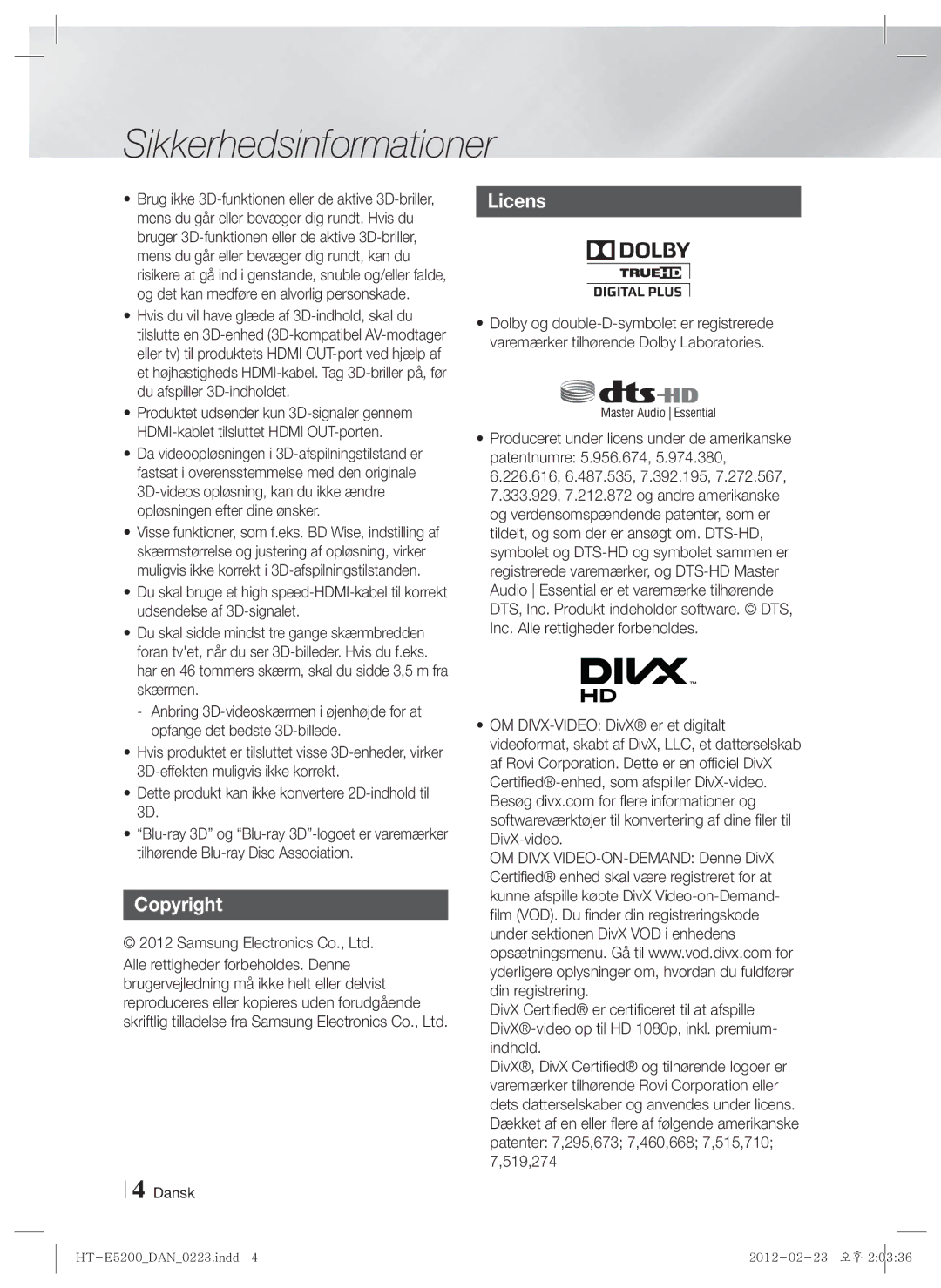 Samsung HT-E5200/XE manual Copyright, Dette produkt kan ikke konvertere 2D-indhold til 3D 