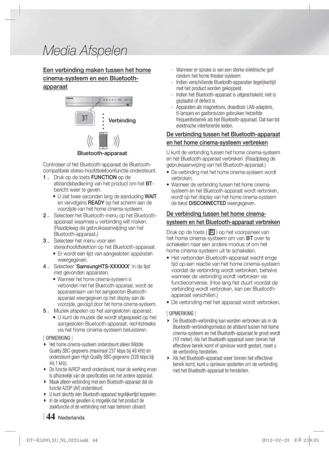 Samsung HT-E5200/XN, HT-E5200/EN, HT-E5200/ZF Verbinding Bluetooth-apparaat, Muziek afspelen op het aangesloten apparaat 