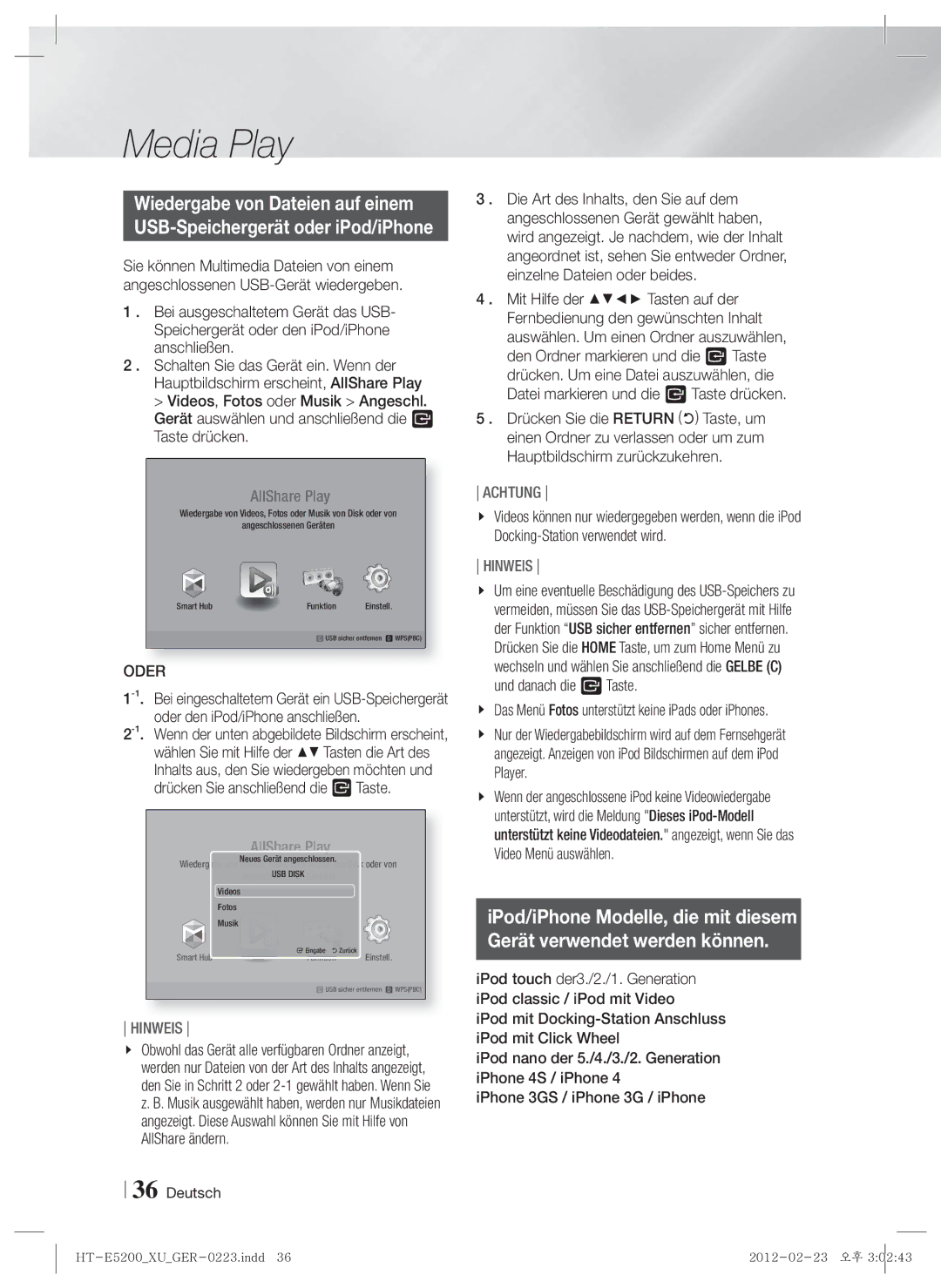 Samsung HT-E5200/ZF manual Wiedergabe von Dateien auf einem, Oder, Das Menü Fotos unterstützt keine iPads oder iPhones 