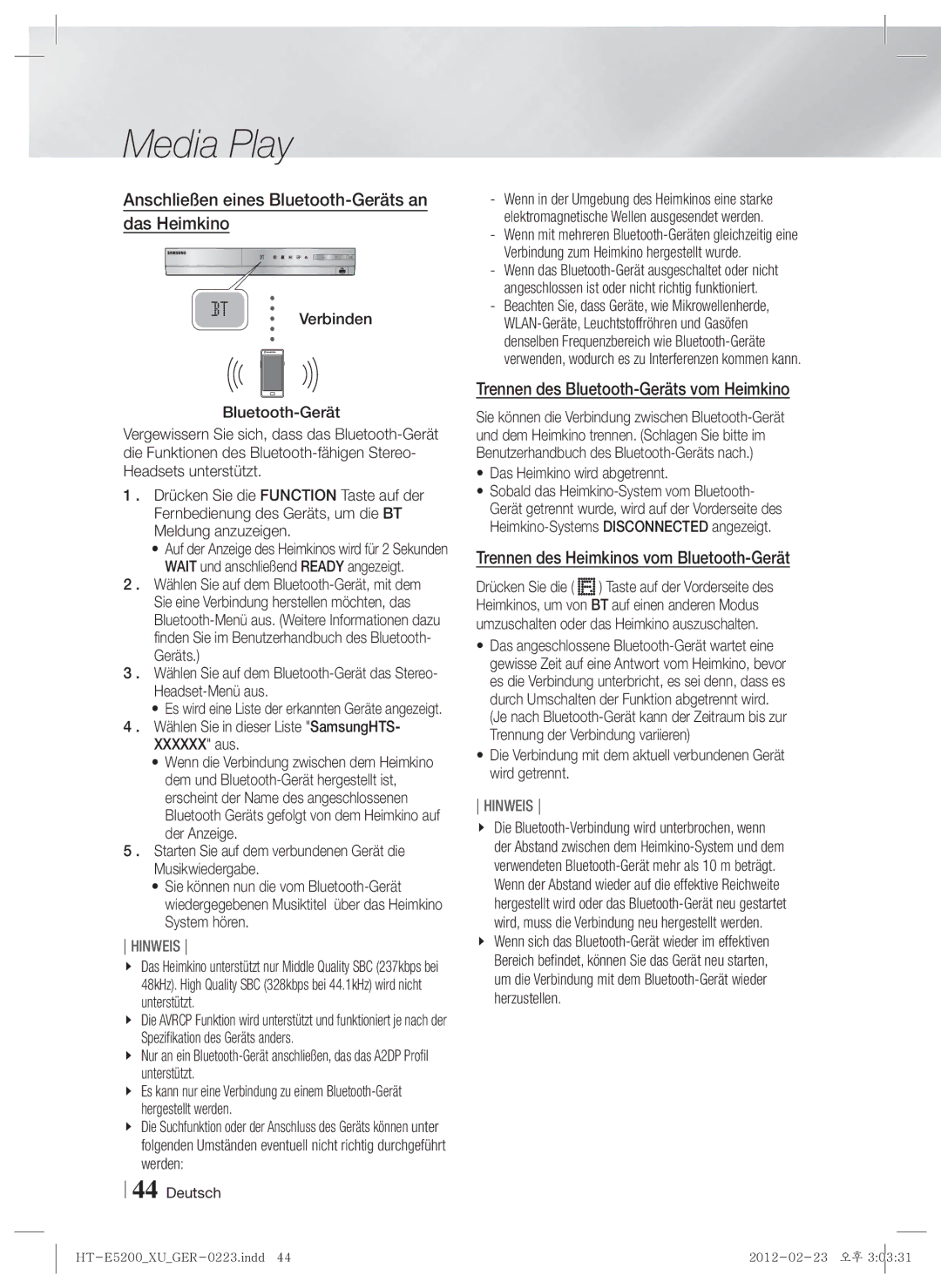 Samsung HT-E5200/EN manual Anschließen eines Bluetooth-Geräts an das Heimkino, Trennen des Bluetooth-Geräts vom Heimkino 