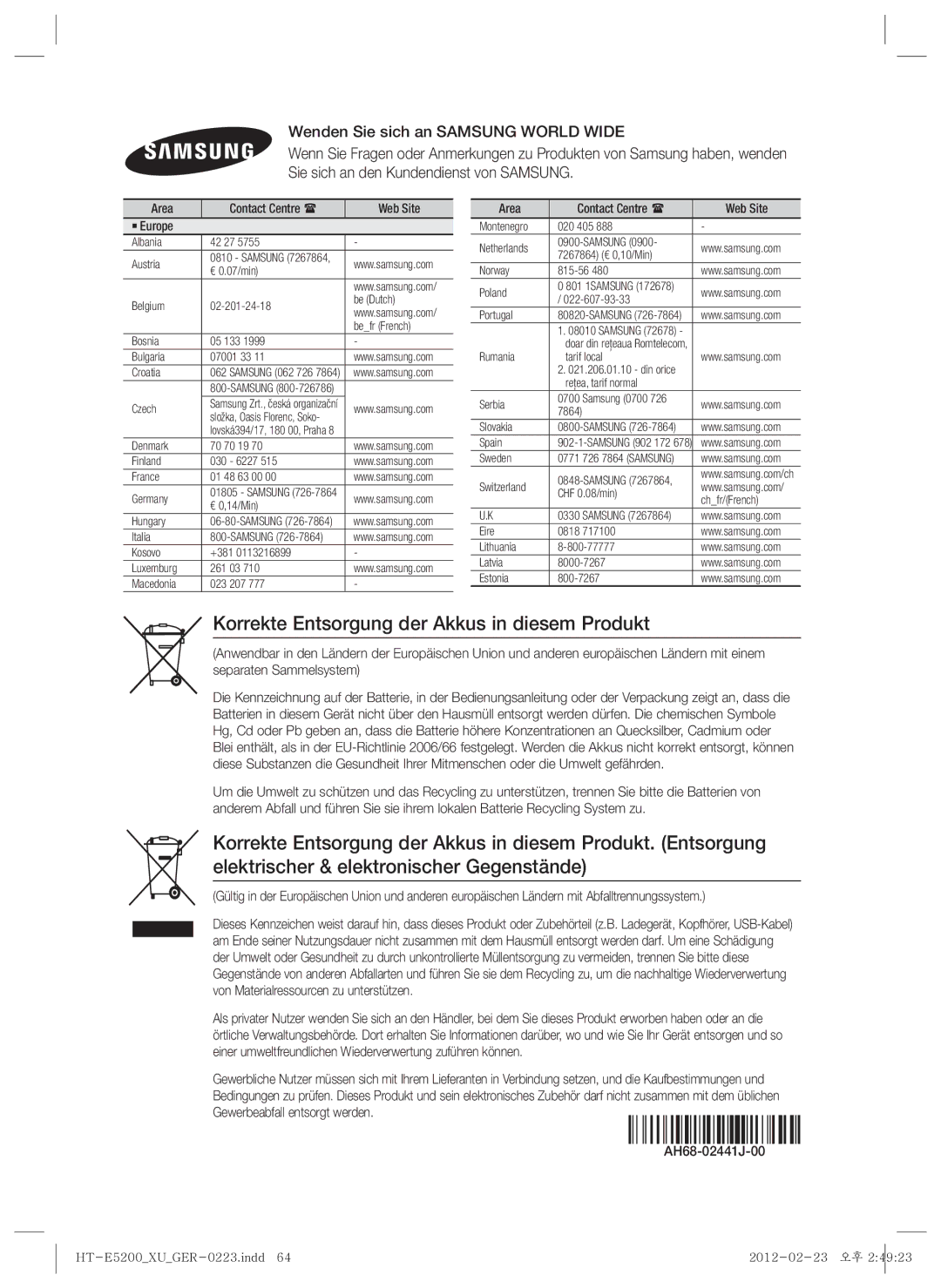 Samsung HT-E5200/XN, HT-E5200/EN Korrekte Entsorgung der Akkus in diesem Produkt, Area Contact Centre  Web Site ` Europe 