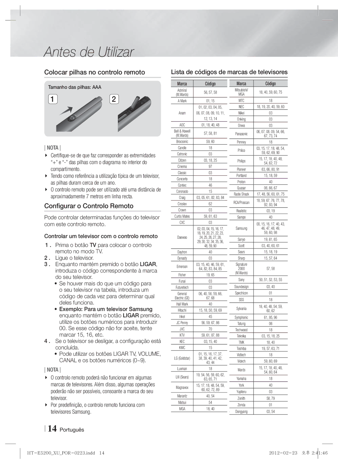 Samsung HT-E5200/ZF Colocar pilhas no controlo remoto, Configurar o Controlo Remoto, Tamanho das pilhas AAA, Marca Código 