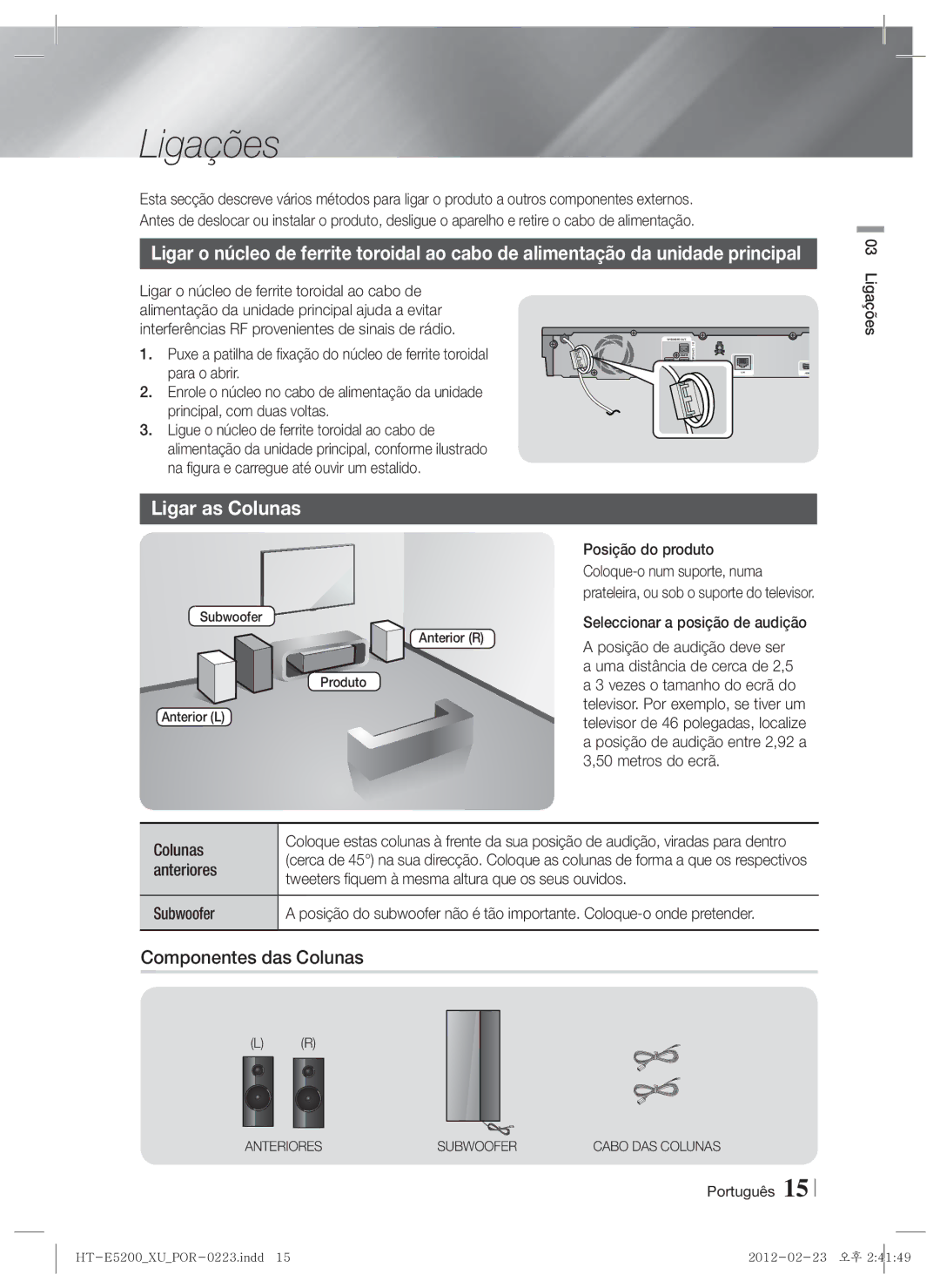 Samsung HT-E5200/ZF manual Ligações, Ligar as Colunas, Componentes das Colunas 