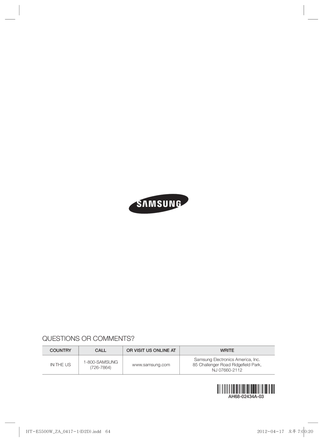 Samsung HT-E550 user manual Questions or COMMENTS?, AH68-02434A-03 