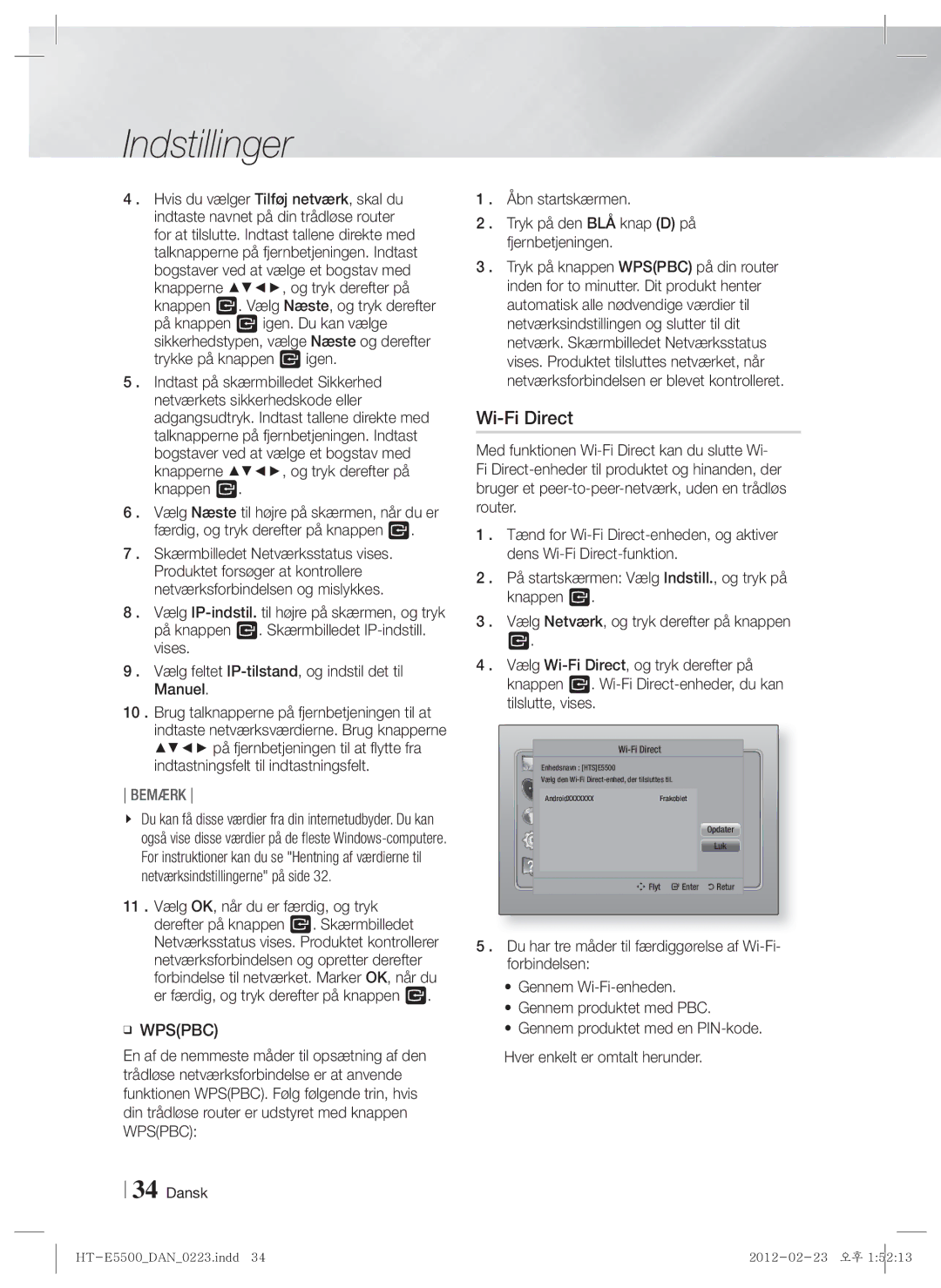 Samsung HT-E5500/XE manual Skærmbilledet Netværksstatus vises, Åbn startskærmen Tryk på den BLÅ knap D på fjernbetjeningen 