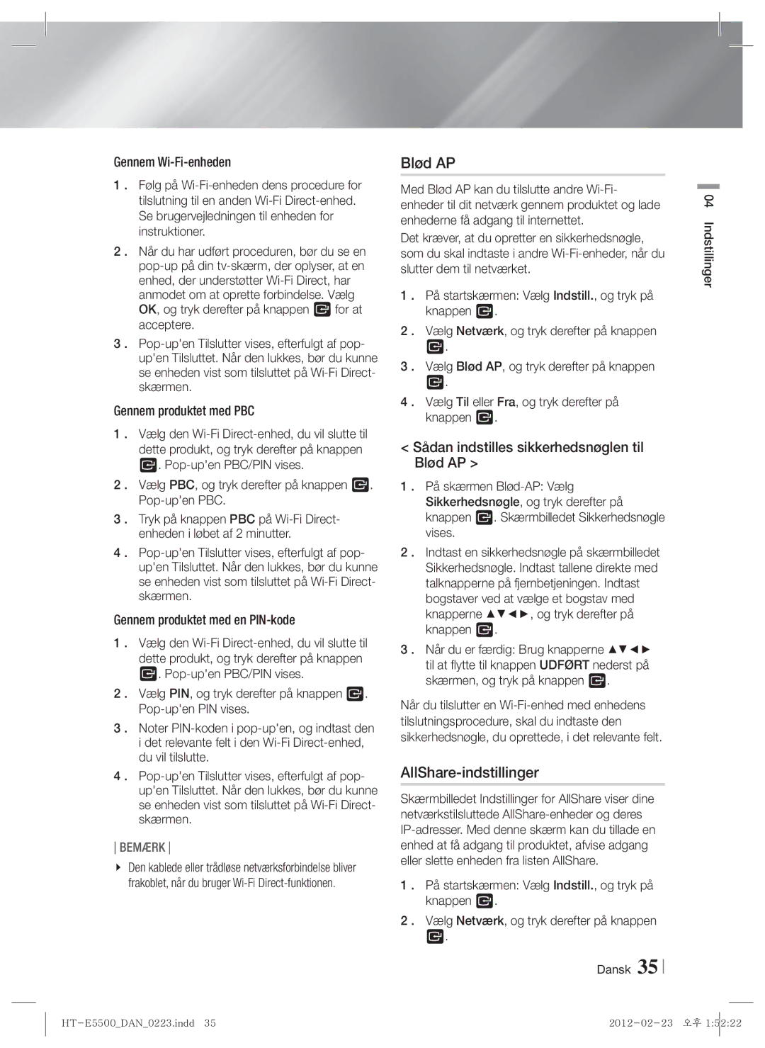 Samsung HT-E5550/XE, HT-E5500/XE, HT-E5530/XE AllShare-indstillinger, Sådan indstilles sikkerhedsnøglen til Blød AP 