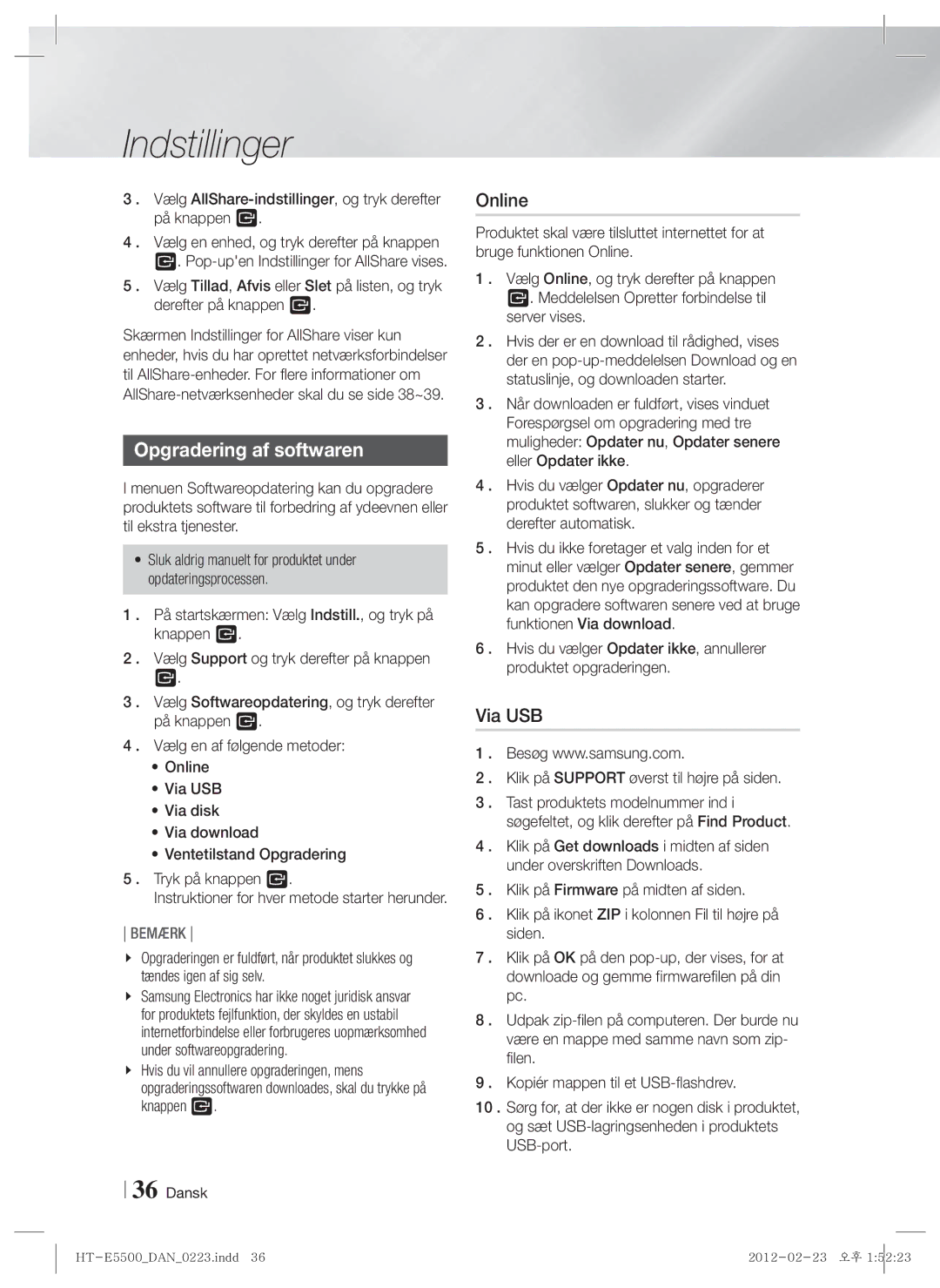 Samsung HT-E5530/XE manual Opgradering af softwaren, Via USB, Vælg AllShare-indstillinger, og tryk derefter på knappen E 