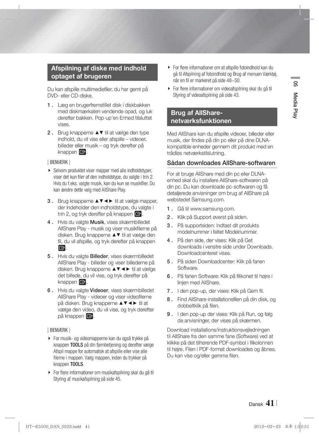 Samsung HT-E5550/XE, HT-E5500/XE Afspilning af diske med indhold Optaget af brugeren, Brug af AllShare Netværksfunktionen 