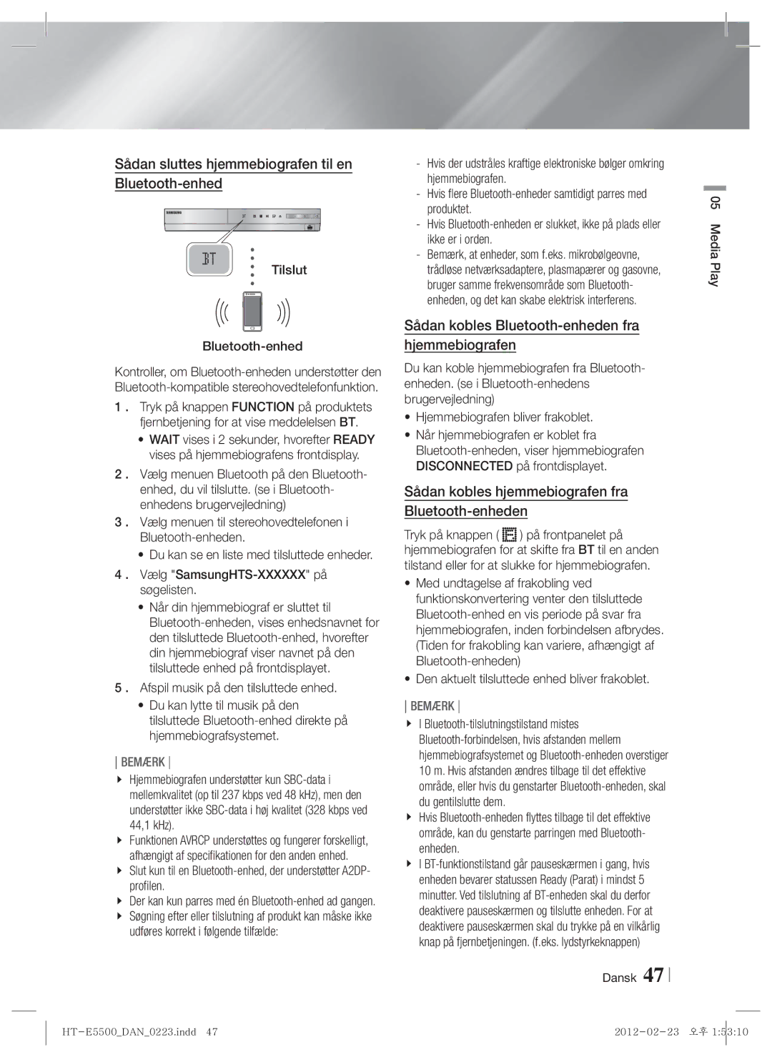 Samsung HT-E5550/XE, HT-E5500/XE, HT-E5530/XE Sådan sluttes hjemmebiografen til en Bluetooth-enhed, Tilslut Bluetooth-enhed 