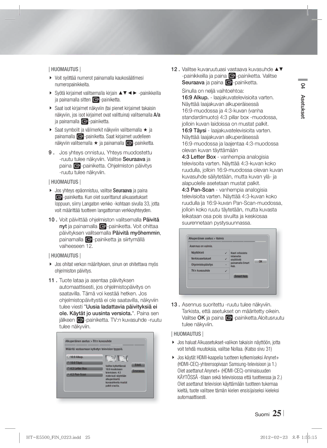 Samsung HT-E5530/XE, HT-E5500/XE manual Sinulla on neljä vaihtoehtoa, Painamalla E-painiketta ja siirtymällä vaiheeseen 