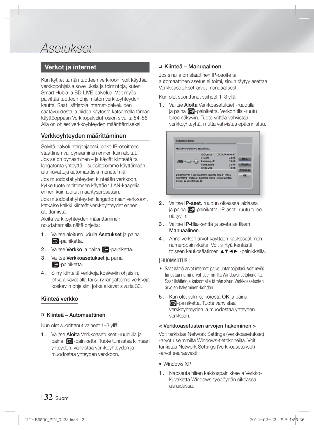 Samsung HT-E5500/XE, HT-E5550/XE, HT-E5530/XE manual Verkot ja internet, Verkkoyhteyden määrittäminen, Kiinteä verkko 