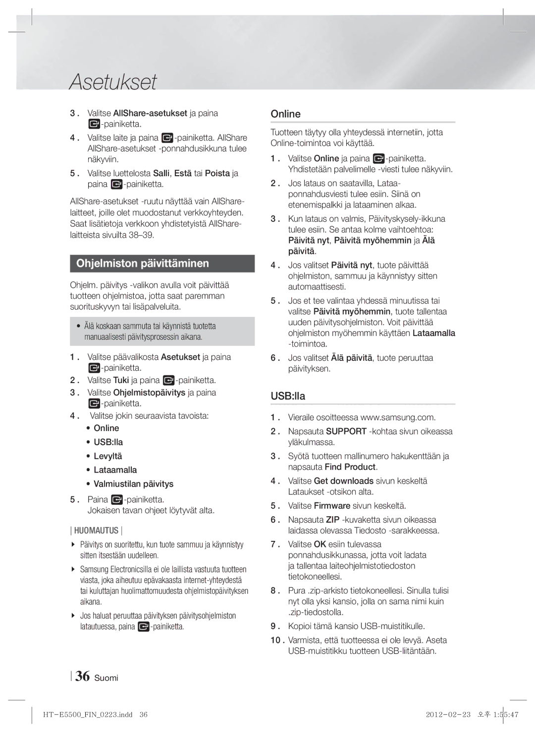 Samsung HT-E5550/XE, HT-E5500/XE Ohjelmiston päivittäminen, USBlla, Zip-tiedostolla Kopioi tämä kansio USB-muistitikulle 