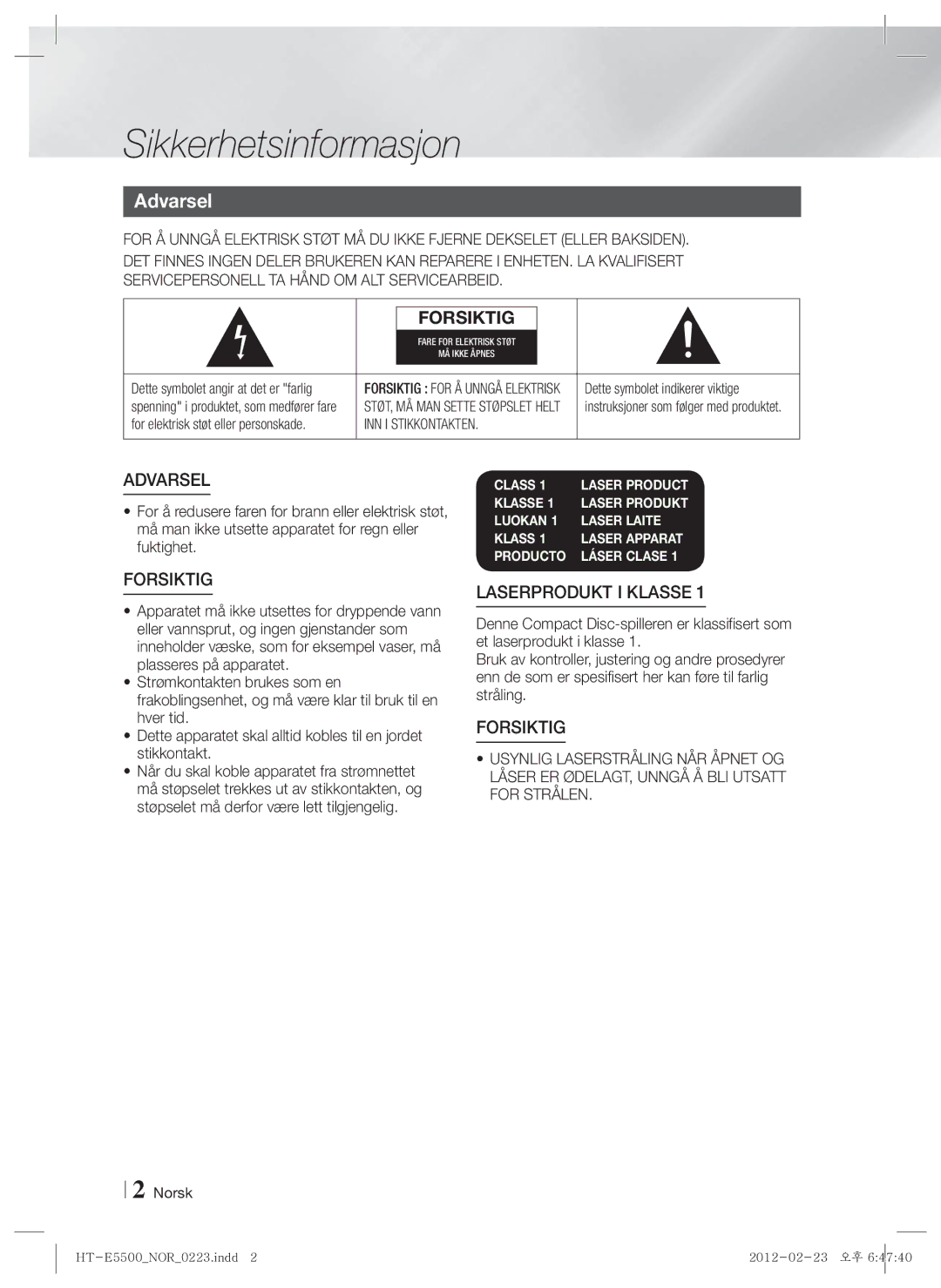 Samsung HT-E5530/XE manual Sikkerhetsinformasjon, Dette symbolet indikerer viktige, For elektrisk støt eller personskade 