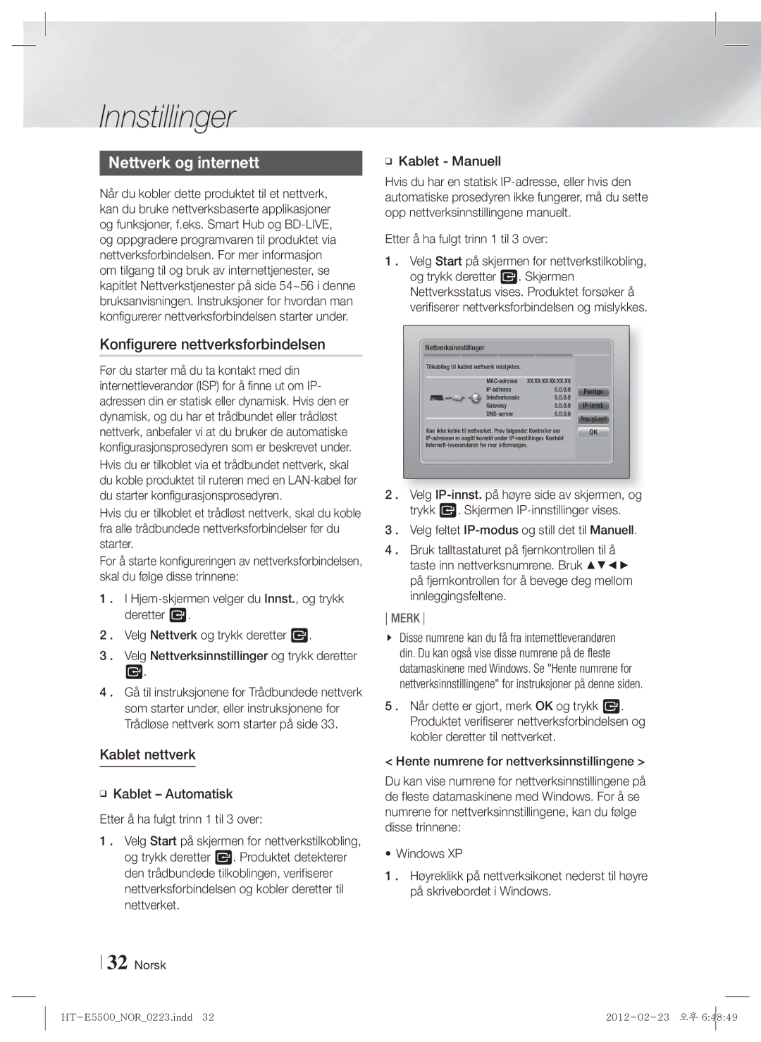 Samsung HT-E5530/XE, HT-E5500/XE, HT-E5550/XE Nettverk og internett, Konfigurere nettverksforbindelsen, Kablet nettverk 