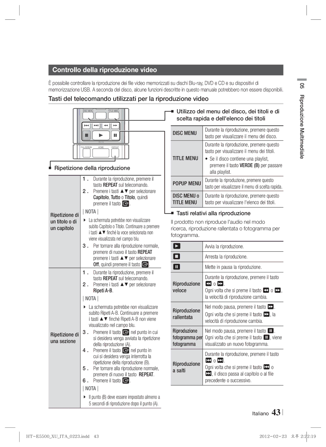 Samsung HT-E5530/ZF manual Controllo della riproduzione video, Tasti del telecomando utilizzati per la riproduzione video 