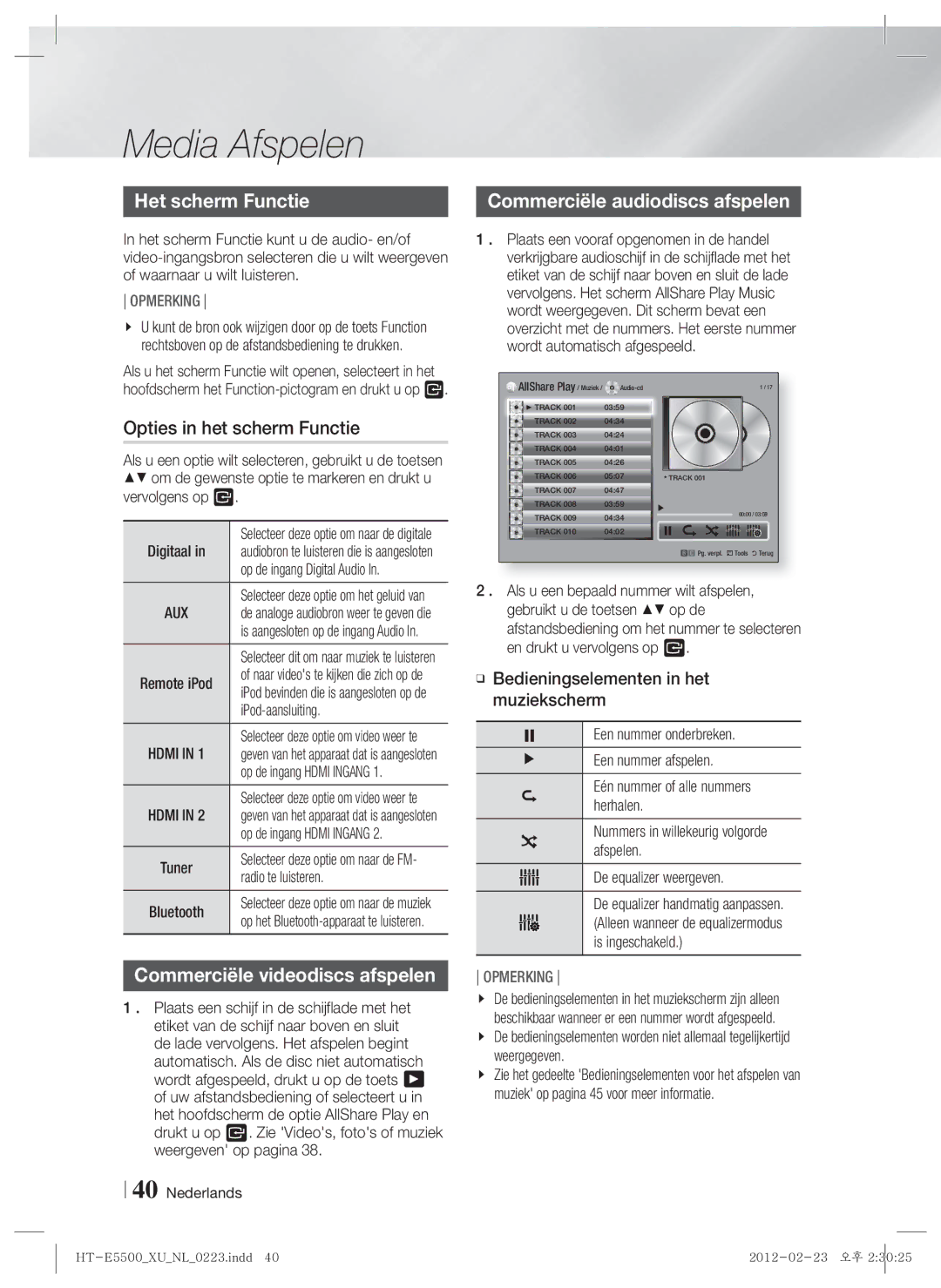 Samsung HT-E5500/XN, HT-E5550/EN manual Het scherm Functie, Opties in het scherm Functie, Commerciële audiodiscs afspelen 