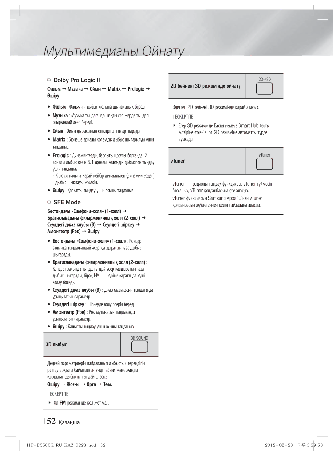 Samsung HT-E5550K/RU manual SFE Mode, 3D дыбыс, Өшіру  Жоғ-ы  Орта  Төм, Ол FM режимінде қол жетімді, 52 Қазақша 