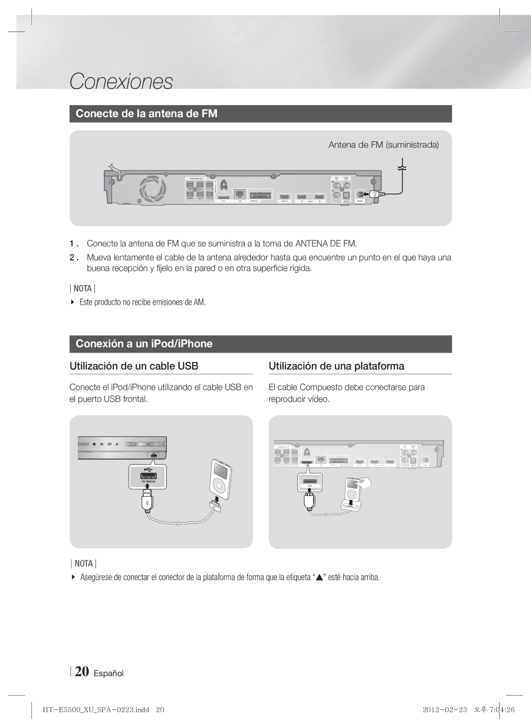 Samsung HT-E5550/ZF, HT-E5530/ZF manual Conecte de la antena de FM, Conexión a un iPod/iPhone, Antena de FM suministrada 