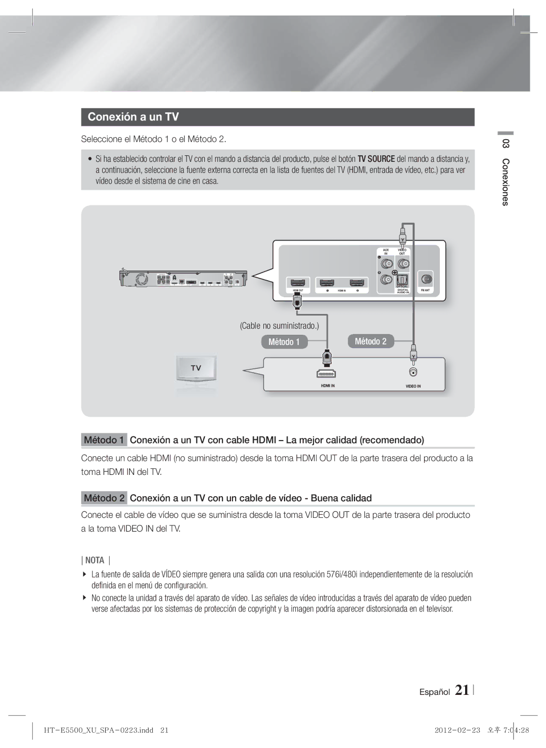 Samsung HT-E5530/ZF, HT-E5550/ZF, HT-E5500/ZF manual Conexión a un TV, Seleccione el Método 1 o el Método 