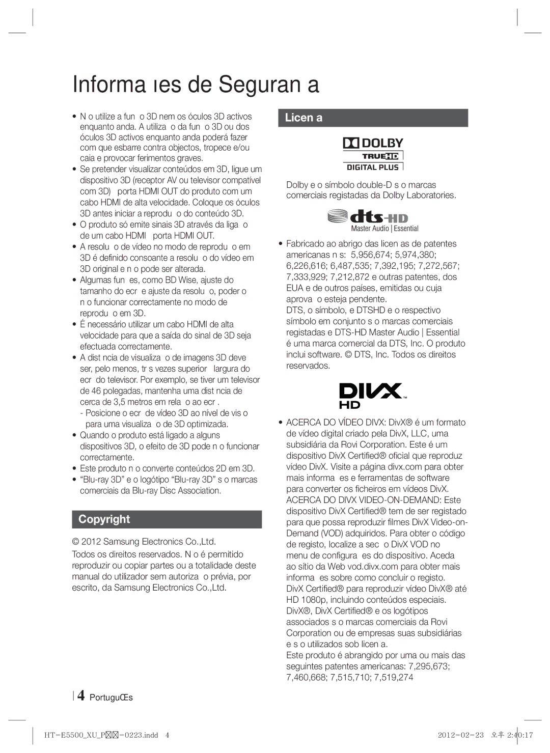 Samsung HT-E5530/ZF, HT-E5550/ZF, HT-E5500/ZF manual Licença, Este produto não converte conteúdos 2D em 3D 